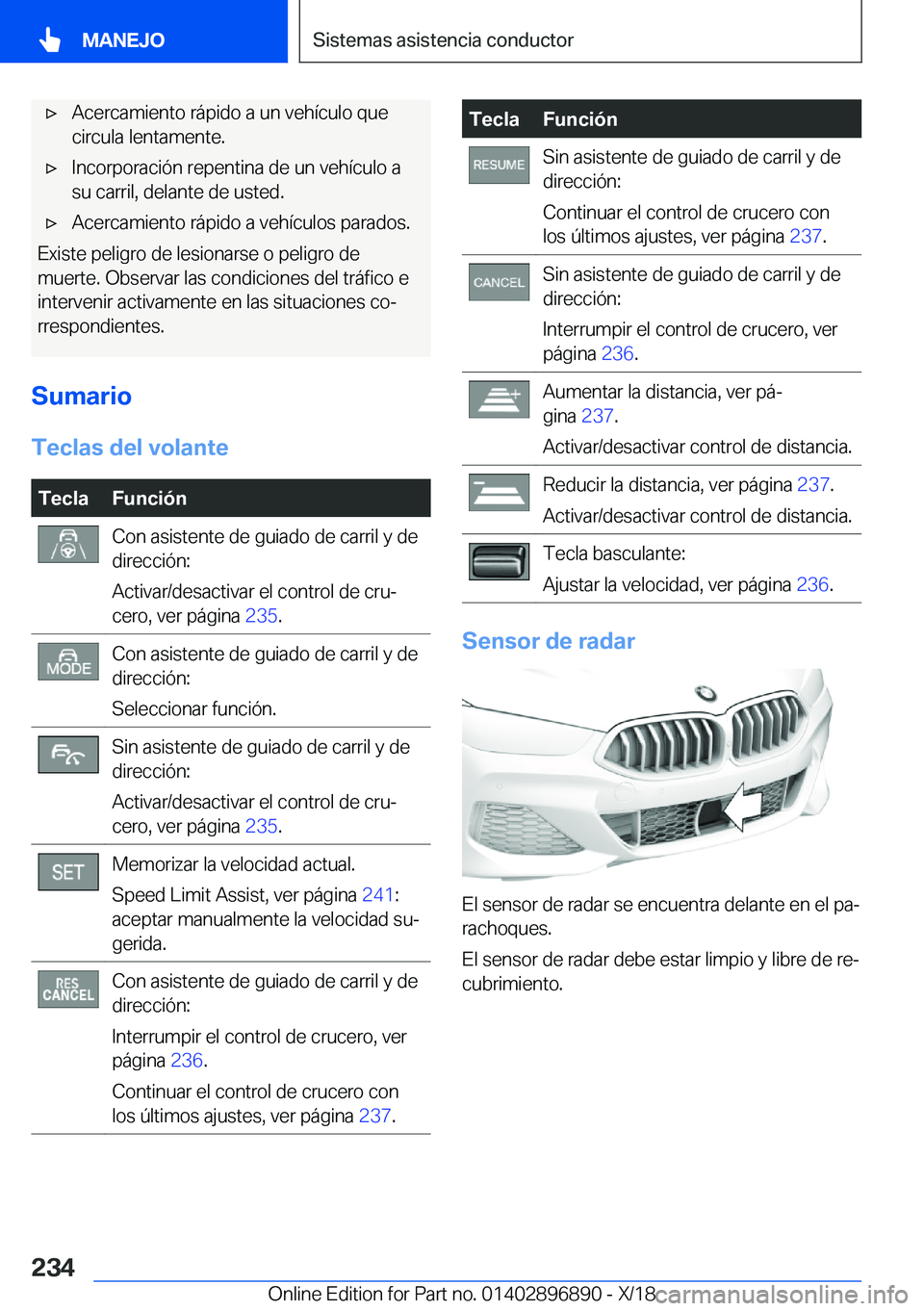 BMW 8 SERIES COUPE 2019  Manuales de Empleo (in Spanish) x�A�c�e�r�c�a�m�i�e�n�t�o��r�