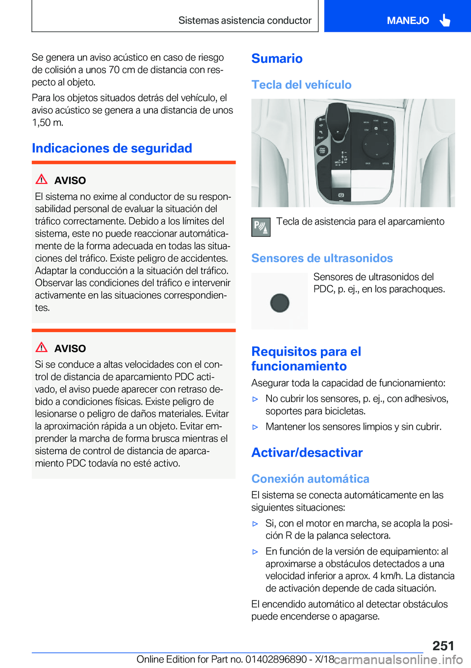 BMW 8 SERIES COUPE 2019  Manuales de Empleo (in Spanish) �S�e��g�e�n�e�r�a��u�n��a�v�i�s�o��a�c�