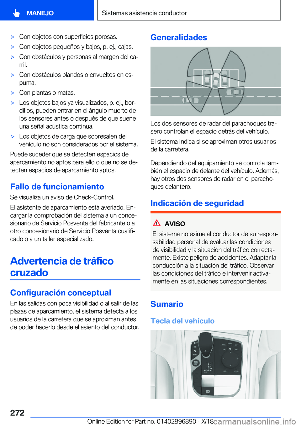 BMW 8 SERIES COUPE 2019  Manuales de Empleo (in Spanish) x�C�o�n��o�b�j�e�t�o�s��c�o�n��s�u�p�e�r�f�i�c�i�e�s��p�o�r�o�s�a�s�.x�C�o�n��o�b�j�e�t�o�s��p�e�q�u�e�