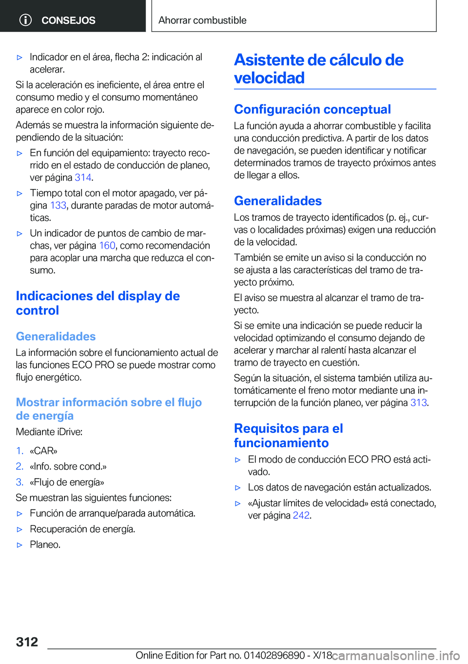 BMW 8 SERIES COUPE 2019  Manuales de Empleo (in Spanish) x�I�n�d�i�c�a�d�o�r��e�n��e�l��