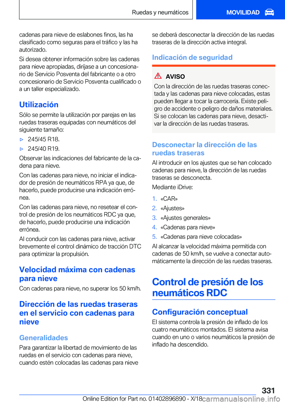 BMW 8 SERIES COUPE 2019  Manuales de Empleo (in Spanish) �c�a�d�e�n�a�s��p�a�r�a��n�i�e�v�e��d�e��e�s�l�a�b�o�n�e�s��f�i�n�o�s�,��l�a�s��h�a
�c�l�a�s�i�f�i�c�a�d�o��c�o�m�o��s�e�g�u�r�a�s��p�a�r�a��e�l��t�r�