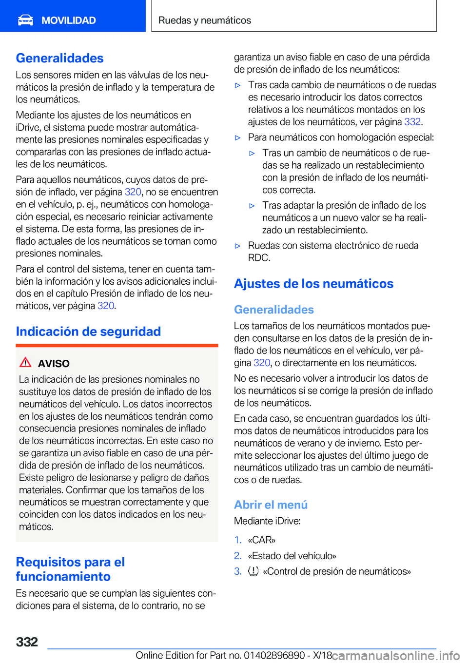 BMW 8 SERIES COUPE 2019  Manuales de Empleo (in Spanish) �G�e�n�e�r�a�l�i�d�a�d�e�s
�L�o�s��s�e�n�s�o�r�e�s��m�i�d�e�n��e�n��l�a�s��v�