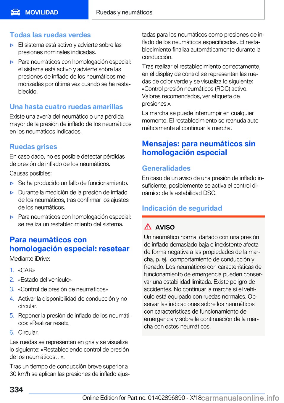 BMW 8 SERIES COUPE 2019  Manuales de Empleo (in Spanish) �T�o�d�a�s��l�a�s��r�u�e�d�a�s��v�e�r�d�e�sx�E�l��s�i�s�t�e�m�a��e�s�t�