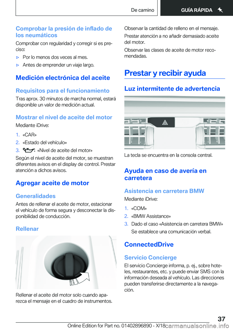 BMW 8 SERIES COUPE 2019  Manuales de Empleo (in Spanish) �C�o�m�p�r�o�b�a�r��l�a��p�r�e�s�i�