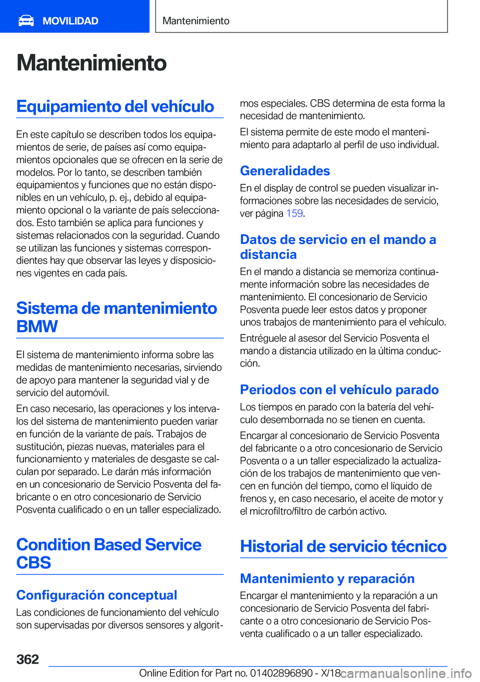 BMW 8 SERIES COUPE 2019  Manuales de Empleo (in Spanish) �M�a�n�t�e�n�i�m�i�e�n�t�o�E�q�u�i�p�a�m�i�e�n�t�o��d�e�l��v�e�h�