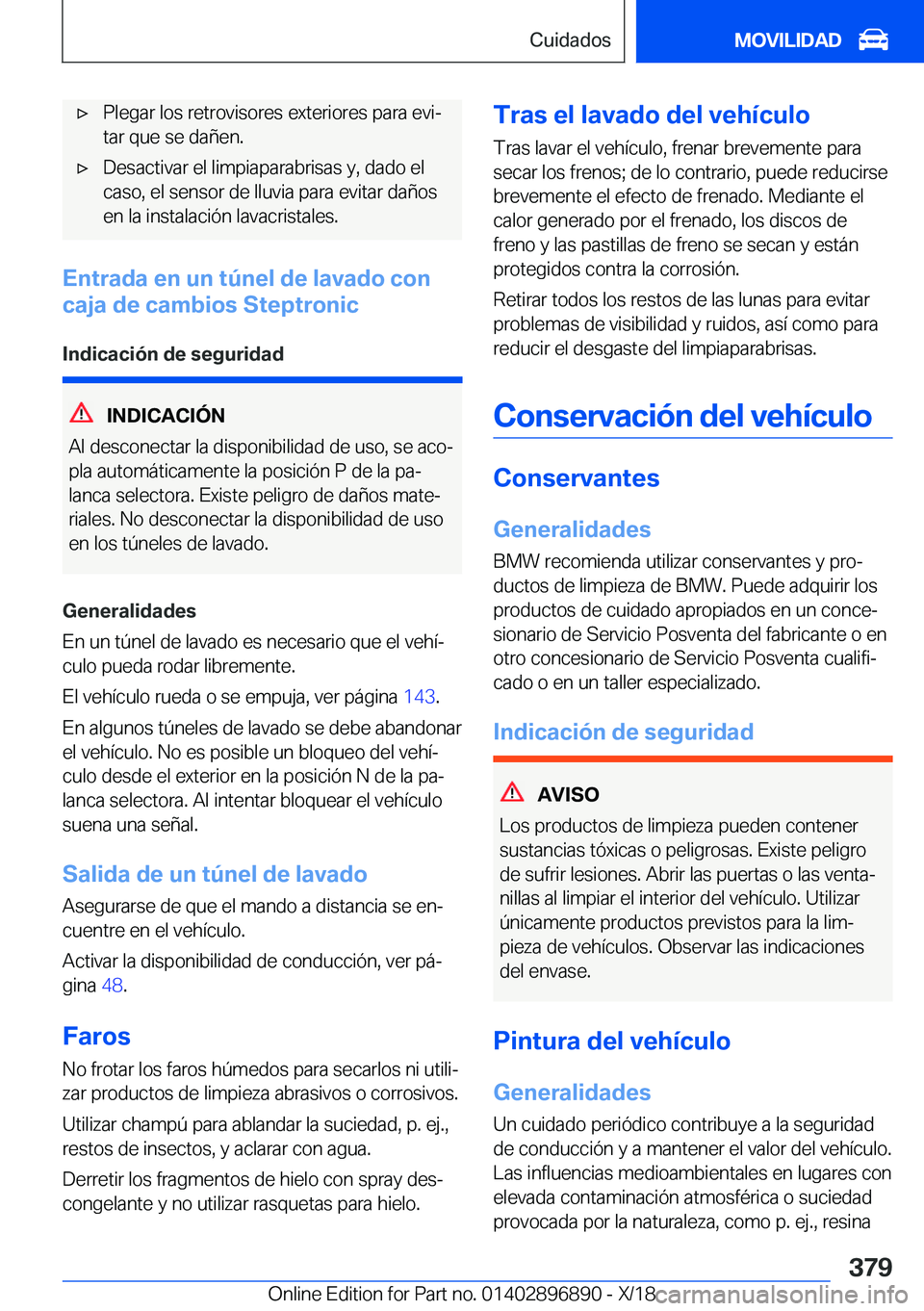 BMW 8 SERIES COUPE 2019  Manuales de Empleo (in Spanish) x�P�l�e�g�a�r��l�o�s��r�e�t�r�o�v�i�s�o�r�e�s��e�x�t�e�r�i�o�r�e�s��p�a�r�a��e�v�iª
�t�a�r��q�u�e��s�e��d�a�