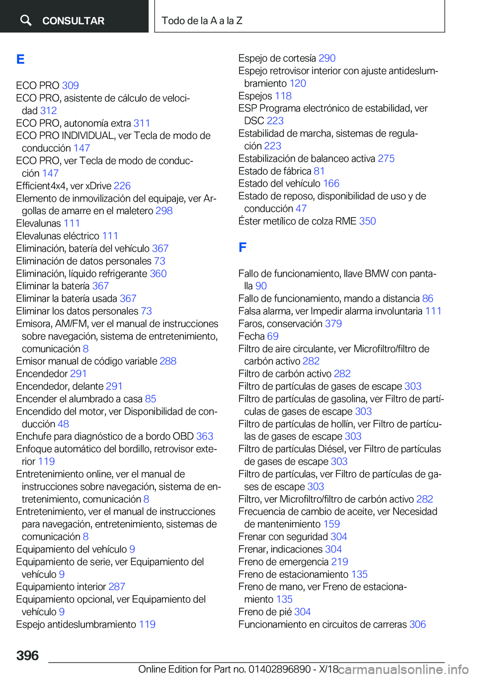 BMW 8 SERIES COUPE 2019  Manuales de Empleo (in Spanish) �E
�E�C�O��P�R�O� �3�0�9�
�E�C�O��P�R�O�,��a�s�i�s�t�e�n�t�e��d�e��c�