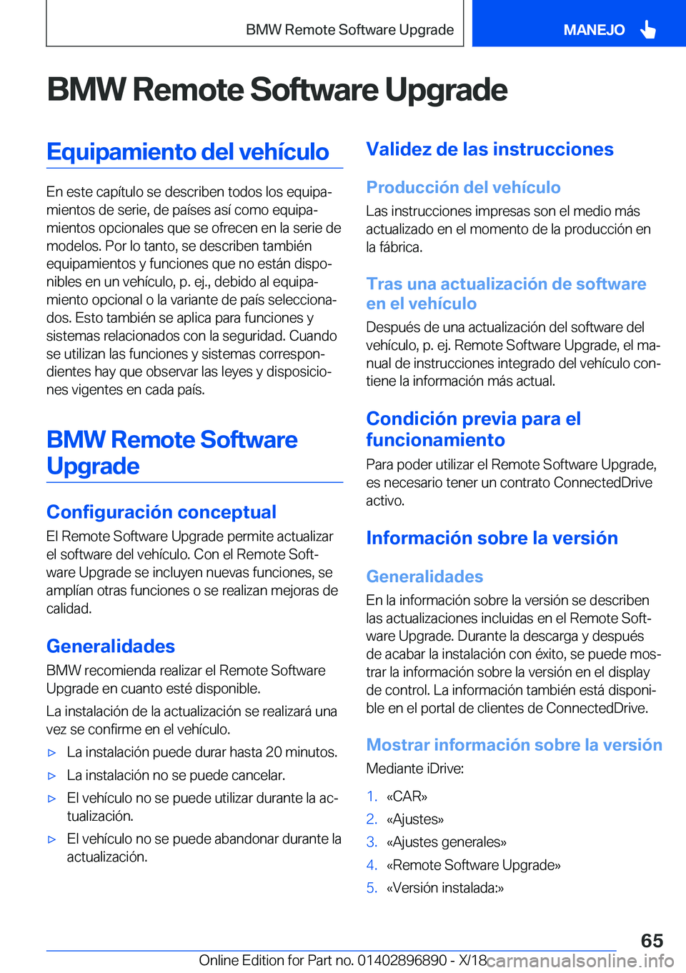 BMW 8 SERIES COUPE 2019  Manuales de Empleo (in Spanish) �B�M�W��R�e�m�o�t�e��S�o�f�t�w�a�r�e��U�p�g�r�a�d�e�E�q�u�i�p�a�m�i�e�n�t�o��d�e�l��v�e�h�