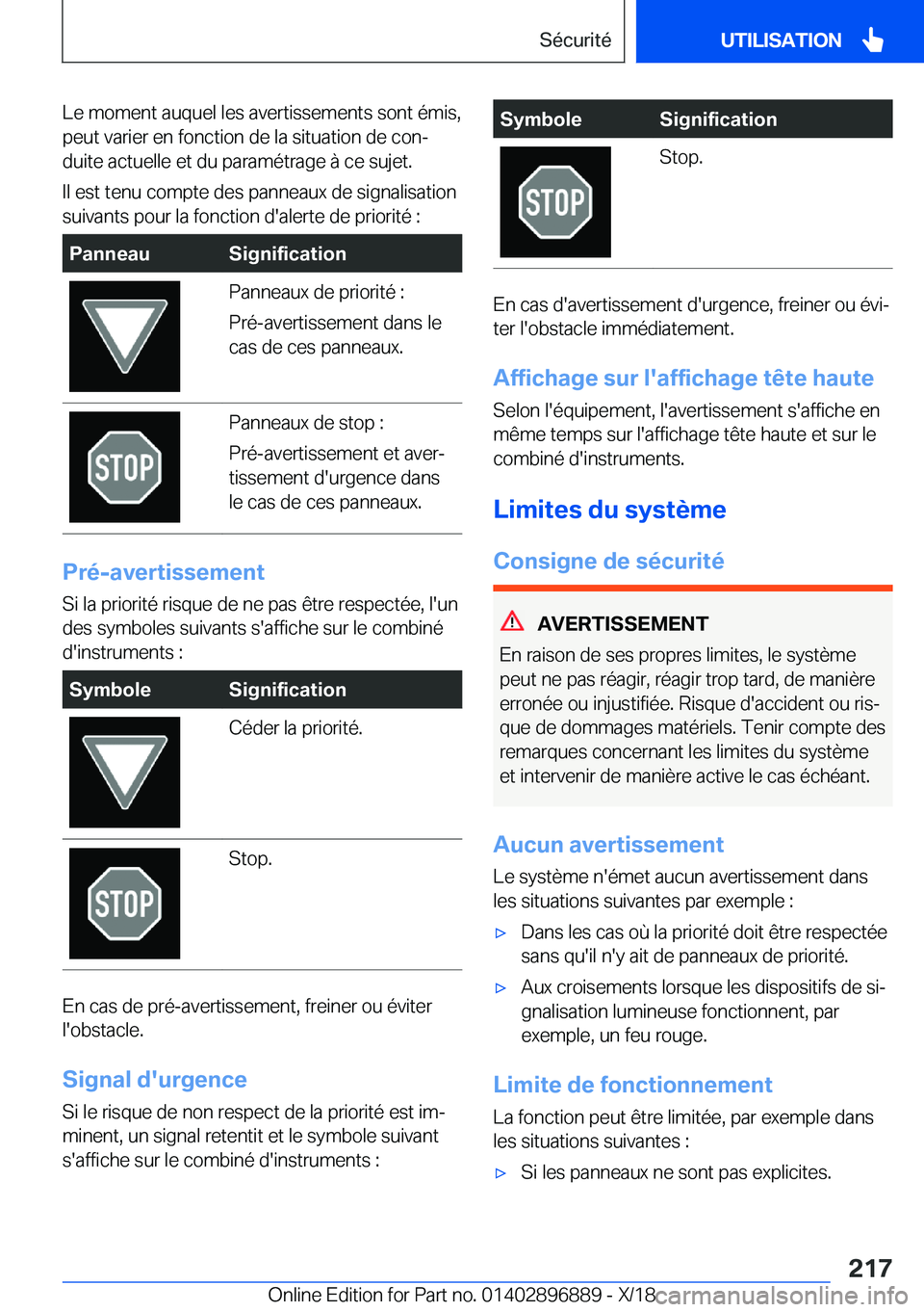 BMW 8 SERIES COUPE 2019  Notices Demploi (in French) �L�e��m�o�m�e�n�t��a�u�q�u�e�l��l�e�s��a�v�e�r�t�i�s�s�e�m�e�n�t�s��s�o�n�t��é�m�i�s�,
�p�e�u�t��v�a�r�i�e�r��e�n��f�o�n�c�t�i�o�n��d�e��l�a��s�i�t�u�a�t�i�o�n��d�e��c�o�nj
�d�u�i�t�e�