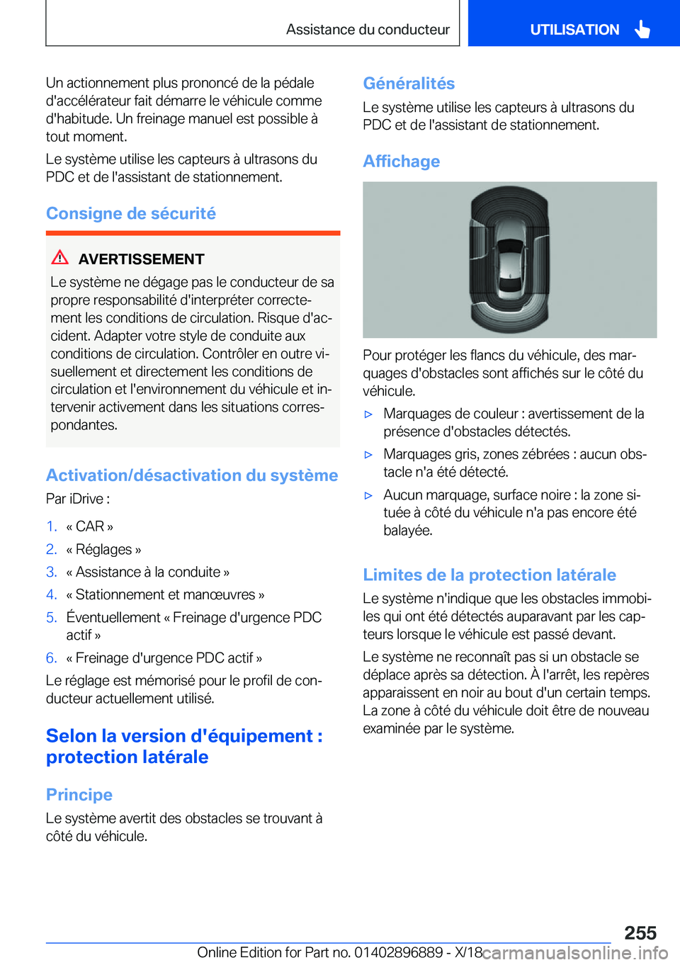 BMW 8 SERIES COUPE 2019  Notices Demploi (in French) �U�n��a�c�t�i�o�n�n�e�m�e�n�t��p�l�u�s��p�r�o�n�o�n�c�é��d�e��l�a��p�é�d�a�l�e
�d�'�a�c�c�é�l�é�r�a�t�e�u�r��f�a�i�t��d�é�m�a�r�r�e��l�e��v�é�h�i�c�u�l�e��c�o�m�m�e �d�'�h�a�b