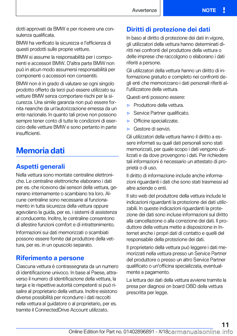 BMW 8 SERIES COUPE 2019  Libretti Di Uso E manutenzione (in Italian) �d�o�t�t�i��a�p�p�r�o�v�a�t�i��d�a��B�M�W��e��p�e�r��r�i�c�e�v�e�r�e��u�n�a��c�o�nª�s�u�l�e�n�z�a��q�u�a�l�i�f�i�c�a�t�a�.
�B�M�W��h�a��v�e�r�i�f�i�c�a�t�o��l�a��s�i�c�u�r�e�z�z�a��e�