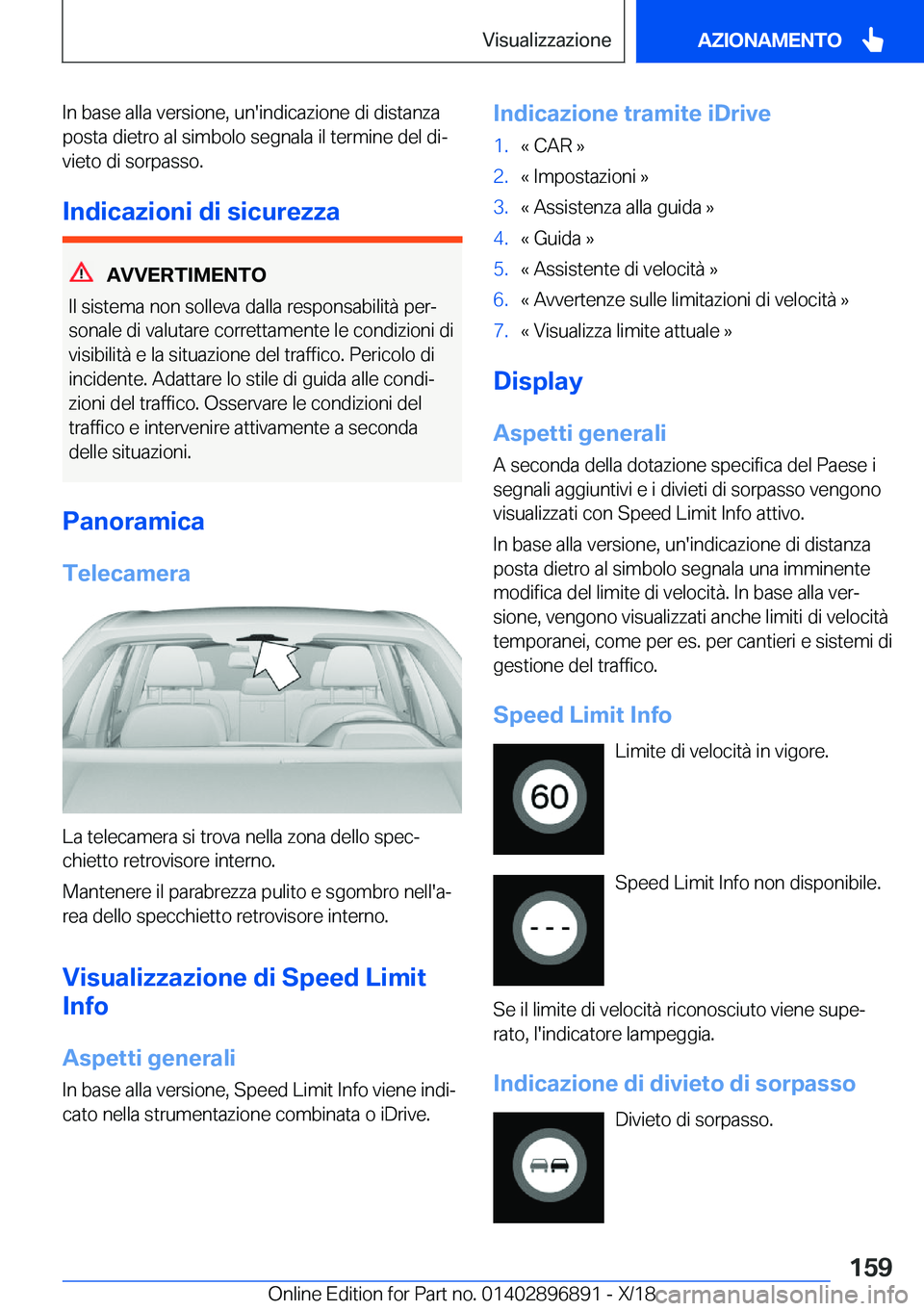BMW 8 SERIES COUPE 2019  Libretti Di Uso E manutenzione (in Italian) �I�n��b�a�s�e��a�l�l�a��v�e�r�s�i�o�n�e�,��u�n�'�i�n�d�i�c�a�z�i�o�n�e��d�i��d�i�s�t�a�n�z�a�p�o�s�t�a��d�i�e�t�r�o��a�l��s�i�m�b�o�l�o��s�e�g�n�a�l�a��i�l��t�e�r�m�i�n�e��d�e�l��d�i