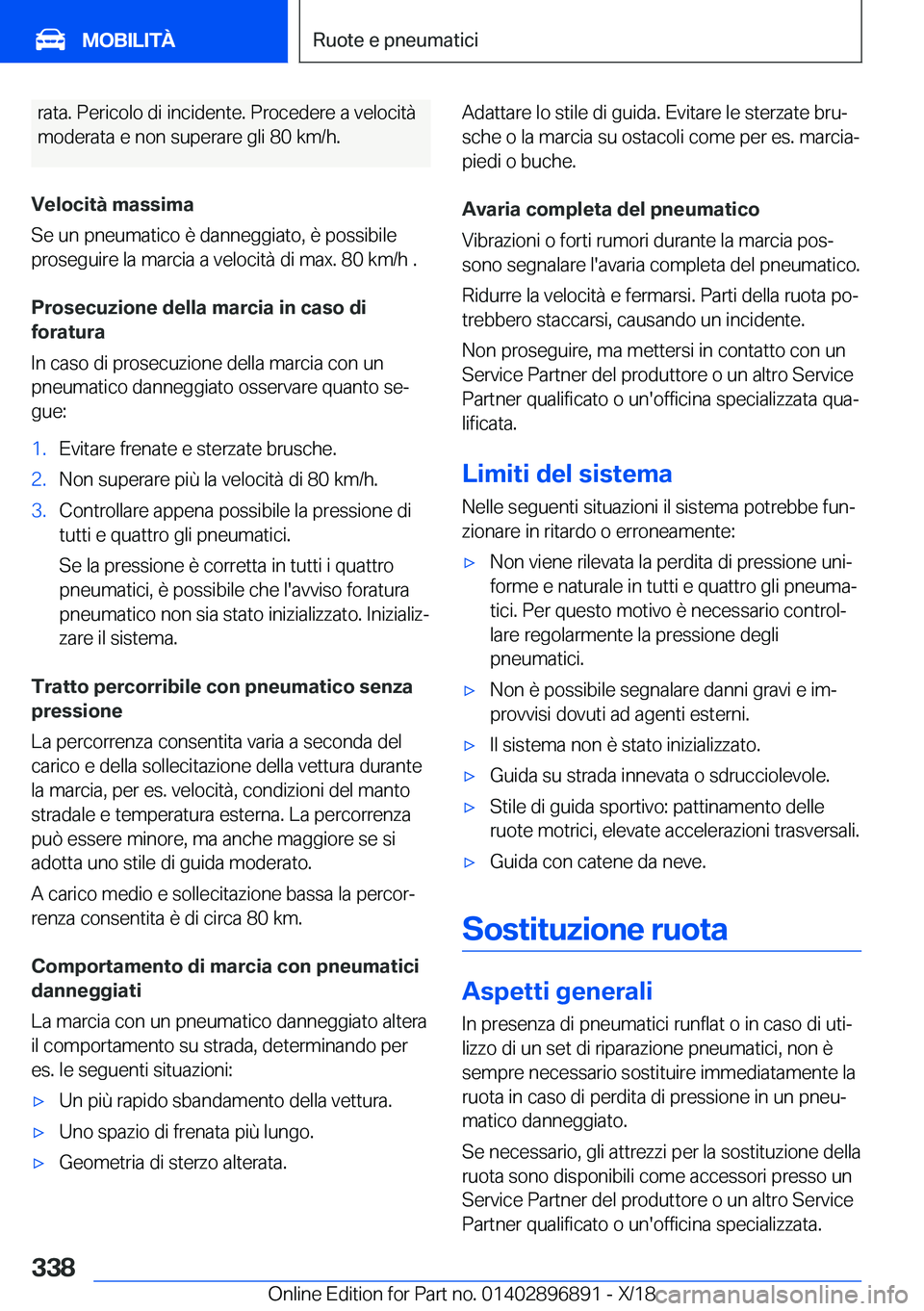 BMW 8 SERIES COUPE 2019  Libretti Di Uso E manutenzione (in Italian) �r�a�t�a�.��P�e�r�i�c�o�l�o��d�i��i�n�c�i�d�e�n�t�e�.��P�r�o�c�e�d�e�r�e��a��v�e�l�o�c�i�t�