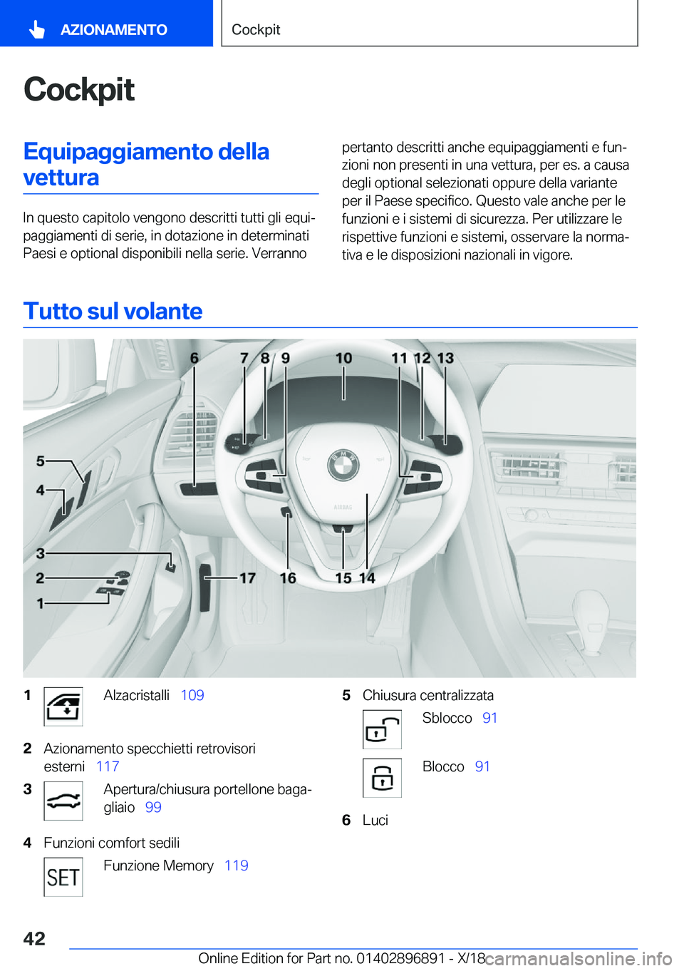 BMW 8 SERIES COUPE 2019  Libretti Di Uso E manutenzione (in Italian) �C�o�c�k�p�i�t�E�q�u�i�p�a�g�g�i�a�m�e�n�t�o��d�e�l�l�a�v�e�t�t�u�r�a
�I�n��q�u�e�s�t�o��c�a�p�i�t�o�l�o��v�e�n�g�o�n�o��d�e�s�c�r�i�t�t�i��t�u�t�t�i��g�l�i��e�q�u�iª
�p�a�g�g�i�a�m�e�n�t�i�