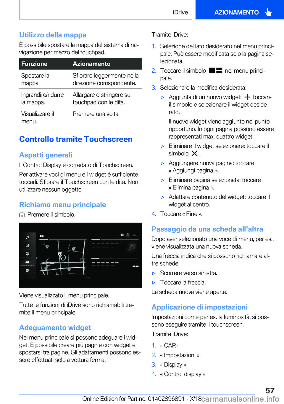 BMW 8 SERIES COUPE 2019  Libretti Di Uso E manutenzione (in Italian) �U�t�i�l�i�z�z�o��d�e�l�l�a��m�a�p�p�a
�