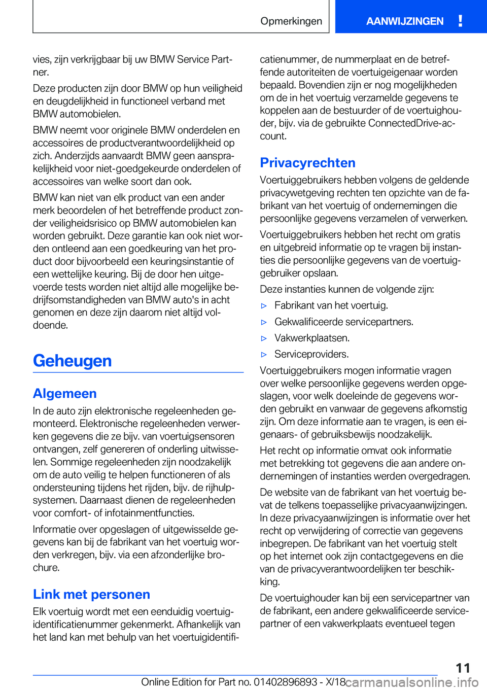 BMW 8 SERIES COUPE 2019  Instructieboekjes (in Dutch) �v�i�e�s�,��z�i�j�n��v�e�r�k�r�i�j�g�b�a�a�r��b�i�j��u�w��B�M�W��S�e�r�v�i�c�e��P�a�r�tj
�n�e�r�.
�D�e�z�e��p�r�o�d�u�c�t�e�n��z�i�j�n��d�o�o�r��B�M�W��o�p��h�u�n��v�e�i�l�i�g�h�e�i�d �