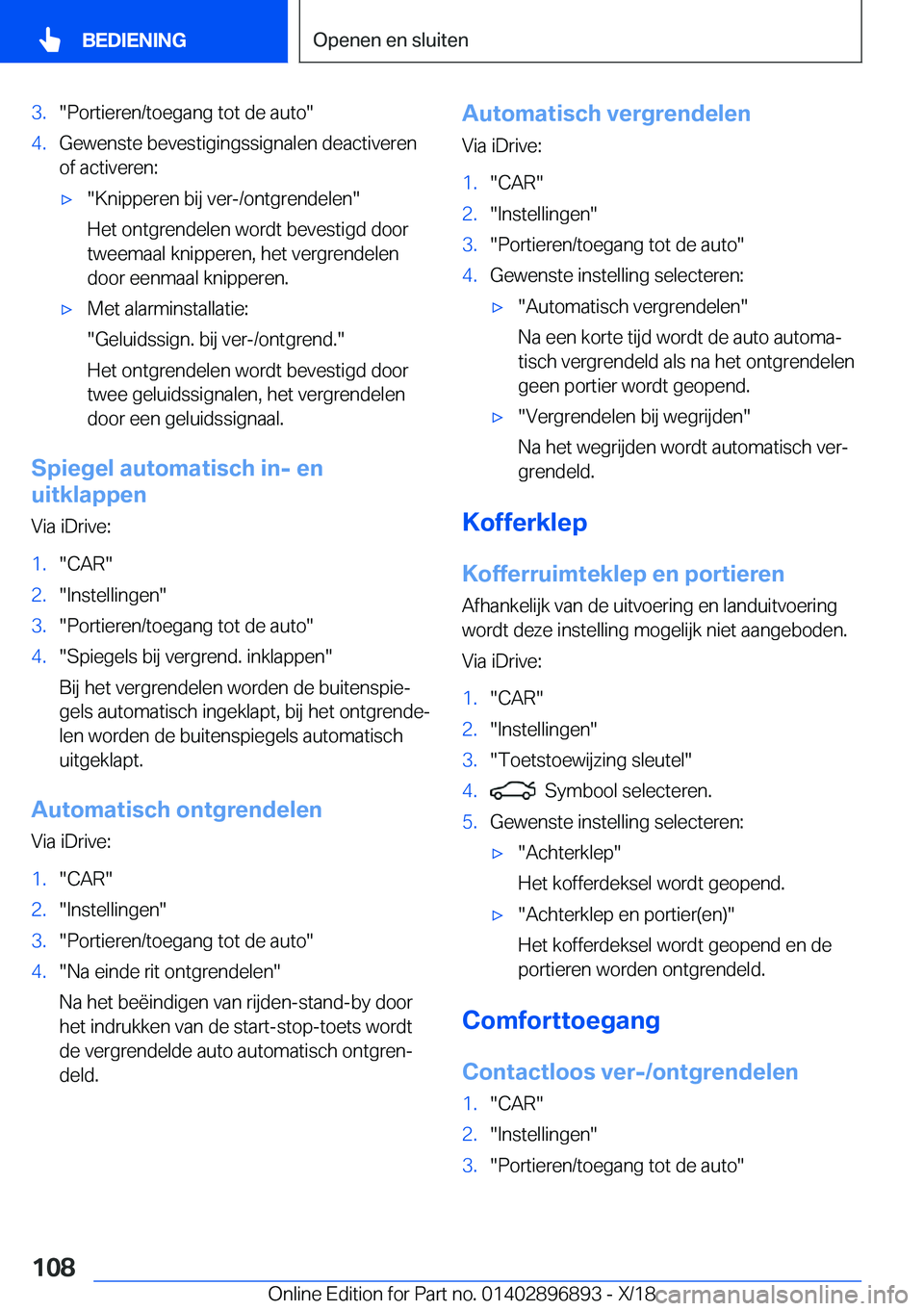 BMW 8 SERIES COUPE 2019  Instructieboekjes (in Dutch) �3�.��P�o�r�t�i�e�r�e�n�/�t�o�e�g�a�n�g��t�o�t��d�e��a�u�t�o��4�.�G�e�w�e�n�s�t�e��b�e�v�e�s�t�i�g�i�n�g�s�s�i�g�n�a�l�e�n��d�e�a�c�t�i�v�e�r�e�n�o�f��a�c�t�i�v�e�r�e�n�:'x��K�n�i�p�p�e�r
