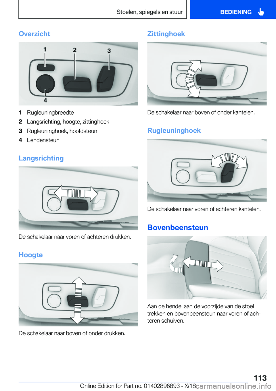 BMW 8 SERIES COUPE 2019  Instructieboekjes (in Dutch) �O�v�e�r�z�i�c�h�t�1�R�u�g�l�e�u�n�i�n�g�b�r�e�e�d�t�e�2�L�a�n�g�s�r�i�c�h�t�i�n�g�,��h�o�o�g�t�e�,��z�i�t�t�i�n�g�h�o�e�k�3�R�u�g�l�e�u�n�i�n�g�h�o�e�k�,��h�o�o�f�d�s�t�e�u�n�4�L�e�n�d�e�n�s�t�e�u