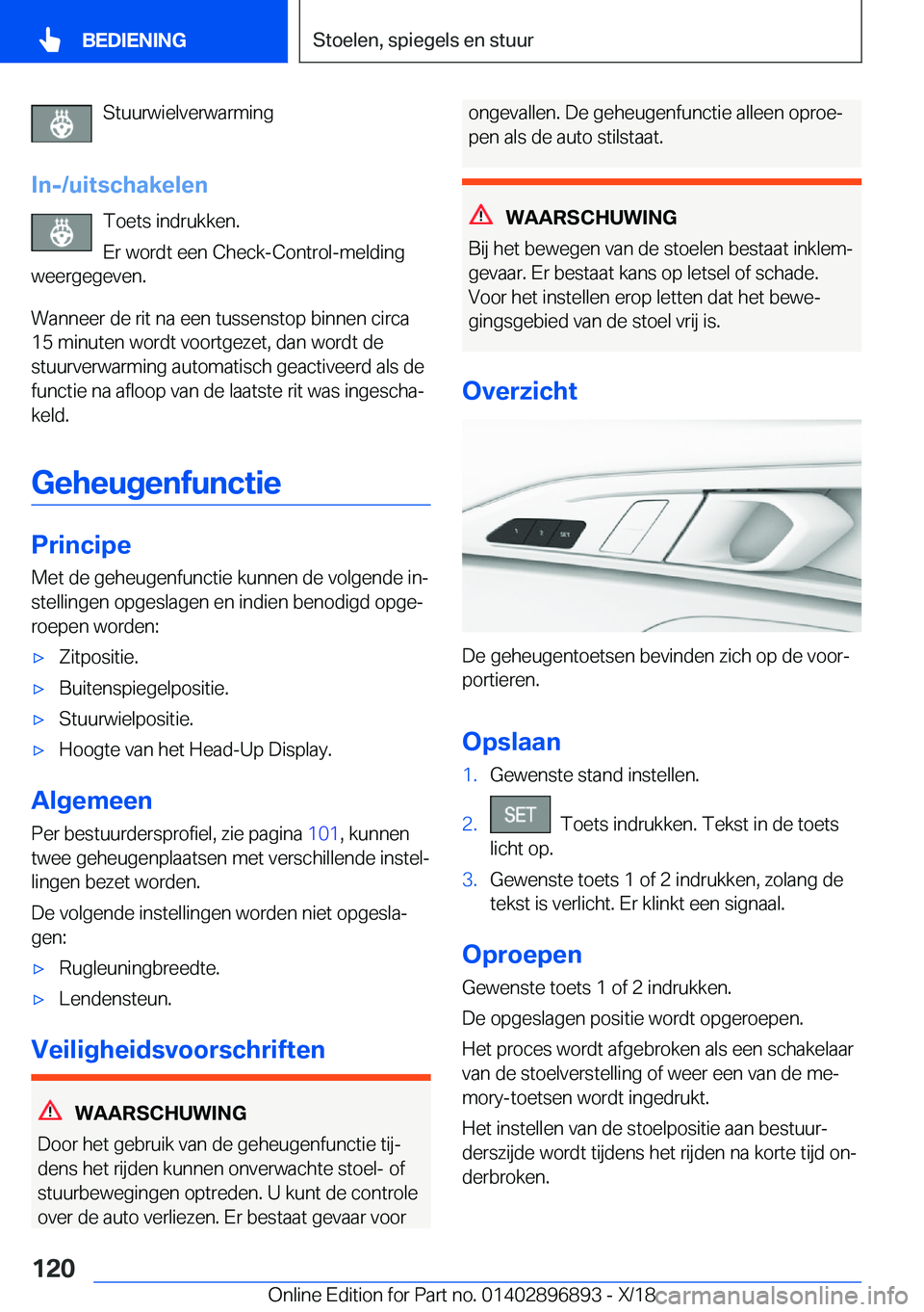 BMW 8 SERIES COUPE 2019  Instructieboekjes (in Dutch) �S�t�u�u�r�w�i�e�l�v�e�r�w�a�r�m�i�n�g
�I�n�-�/�u�i�t�s�c�h�a�k�e�l�e�n �T�o�e�t�s��i�n�d�r�u�k�k�e�n�.
�E�r��w�o�r�d�t��e�e�n��C�h�e�c�k�-�C�o�n�t�r�o�l�-�m�e�l�d�i�n�g
�w�e�e�r�g�e�g�e�v�e�n�.
�