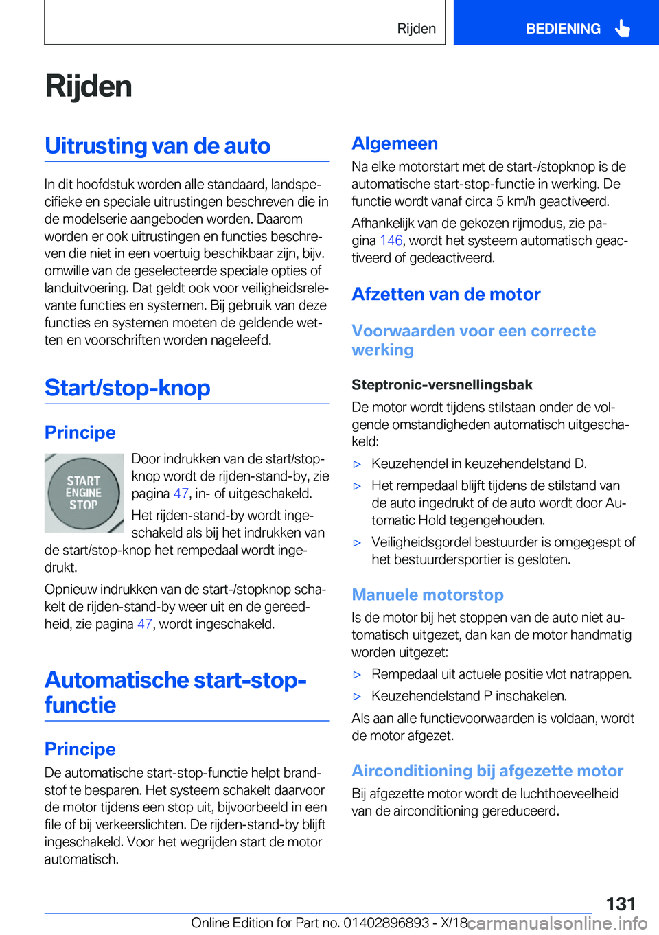 BMW 8 SERIES COUPE 2019  Instructieboekjes (in Dutch) �R�i�j�d�e�n�U�i�t�r�u�s�t�i�n�g��v�a�n��d�e��a�u�t�o
�I�n��d�i�t��h�o�o�f�d�s�t�u�k��w�o�r�d�e�n��a�l�l�e��s�t�a�n�d�a�a�r�d�,��l�a�n�d�s�p�ej�c�i�f�i�e�k�e��e�n��s�p�e�c�i�a�l�e��u�i�t�