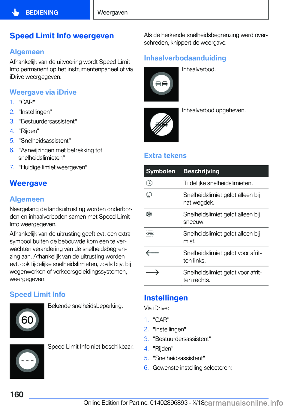 BMW 8 SERIES COUPE 2019  Instructieboekjes (in Dutch) �S�p�e�e�d��L�i�m�i�t��I�n�f�o��w�e�e�r�g�e�v�e�n�A�l�g�e�m�e�e�n
�A�f�h�a�n�k�e�l�i�j�k��v�a�n��d�e��u�i�t�v�o�e�r�i�n�g��w�o�r�d�t��S�p�e�e�d��L�i�m�i�t
�I�n�f�o��p�e�r�m�a�n�e�n�t��o�p�