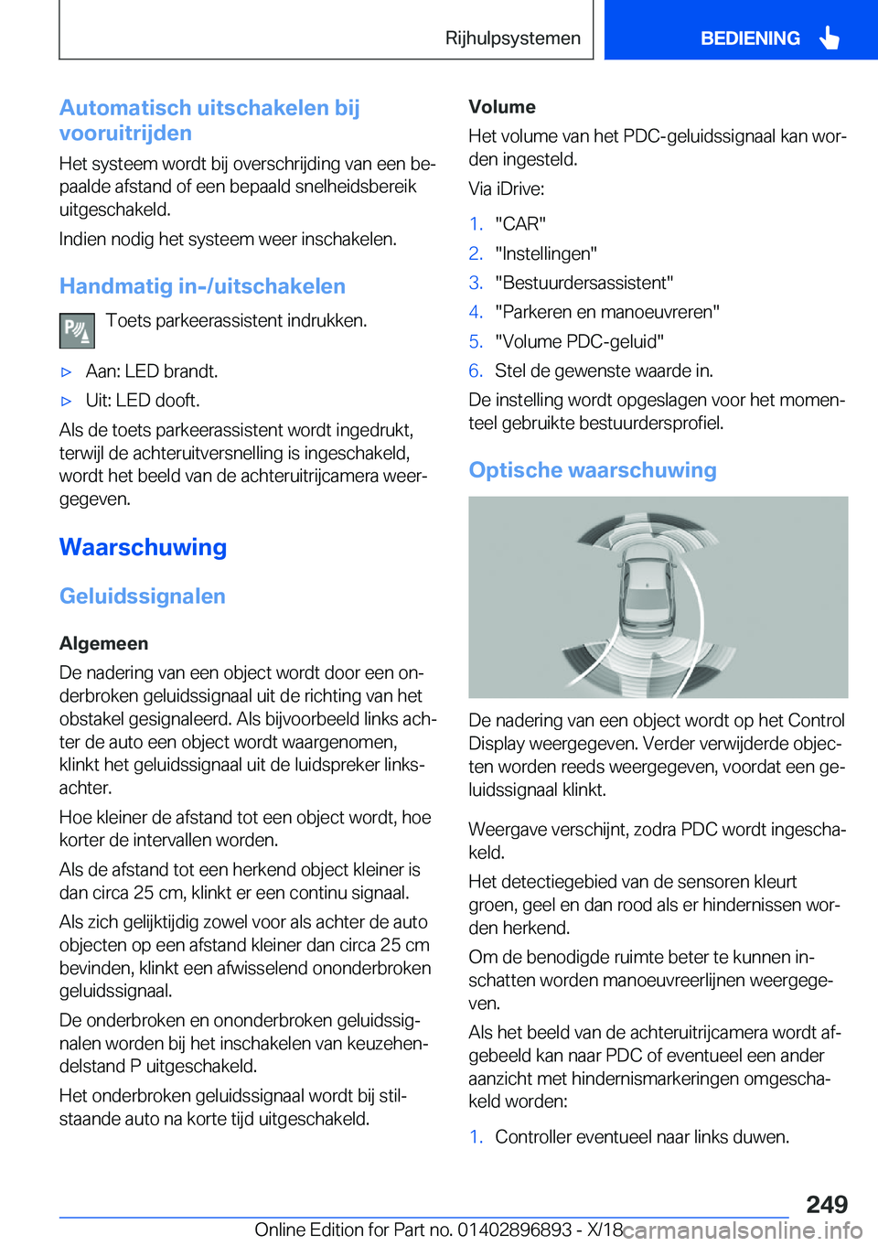 BMW 8 SERIES COUPE 2019  Instructieboekjes (in Dutch) �A�u�t�o�m�a�t�i�s�c�h��u�i�t�s�c�h�a�k�e�l�e�n��b�i�j
�v�o�o�r�u�i�t�r�i�j�d�e�n
�H�e�t��s�y�s�t�e�e�m��w�o�r�d�t��b�i�j��o�v�e�r�s�c�h�r�i�j�d�i�n�g��v�a�n��e�e�n��b�ej�p�a�a�l�d�e��a�f�s