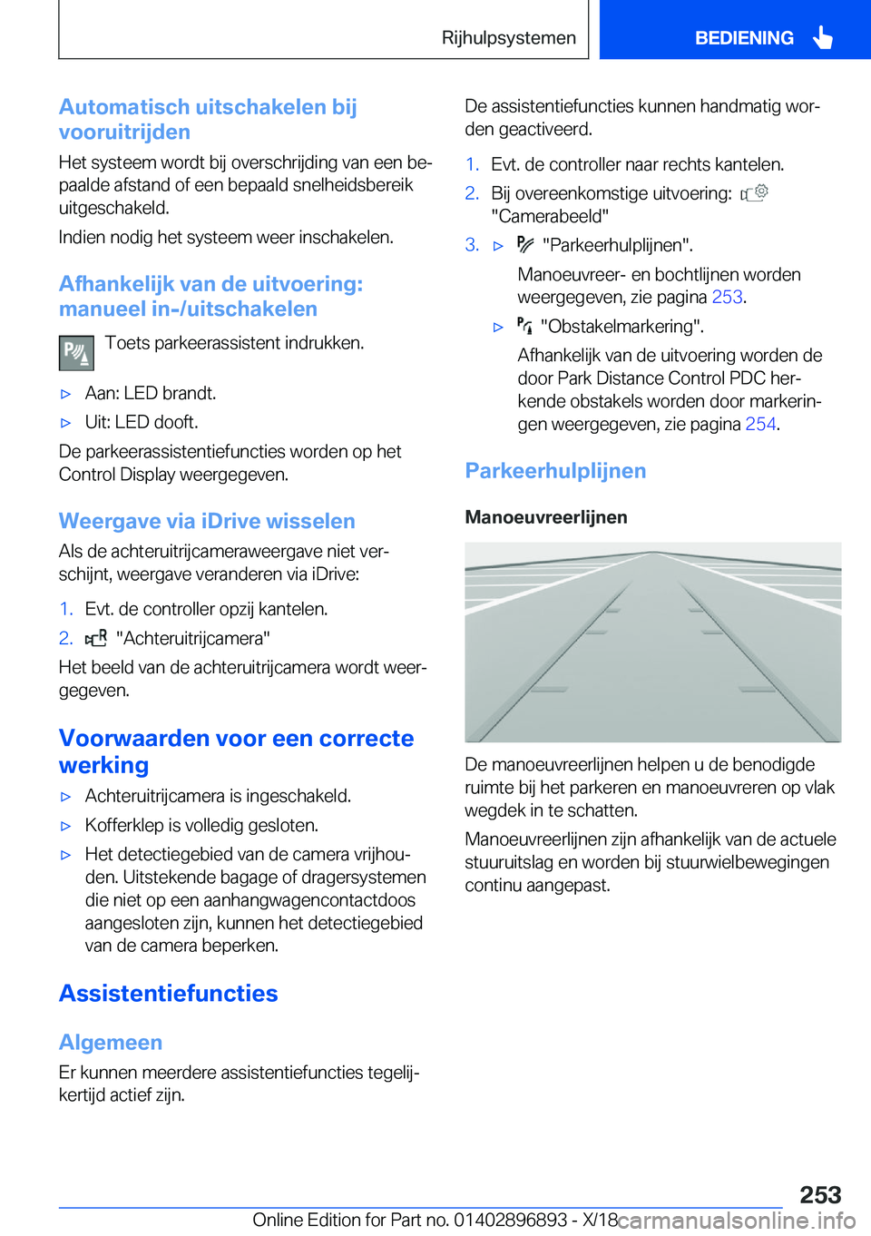 BMW 8 SERIES COUPE 2019  Instructieboekjes (in Dutch) �A�u�t�o�m�a�t�i�s�c�h��u�i�t�s�c�h�a�k�e�l�e�n��b�i�j
�v�o�o�r�u�i�t�r�i�j�d�e�n
�H�e�t��s�y�s�t�e�e�m��w�o�r�d�t��b�i�j��o�v�e�r�s�c�h�r�i�j�d�i�n�g��v�a�n��e�e�n��b�ej�p�a�a�l�d�e��a�f�s