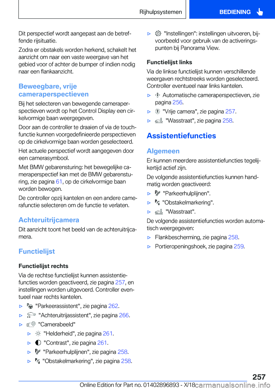 BMW 8 SERIES COUPE 2019  Instructieboekjes (in Dutch) �D�i�t��p�e�r�s�p�e�c�t�i�e�f��w�o�r�d�t��a�a�n�g�e�p�a�s�t��a�a�n��d�e��b�e�t�r�e�fj�f�e�n�d�e��r�i�j�s�i�t�u�a�t�i�e�.
�Z�o�d�r�a��e�r��o�b�s�t�a�k�e�l�s��w�o�r�d�e�n��h�e�r�k�e�n�d�,��