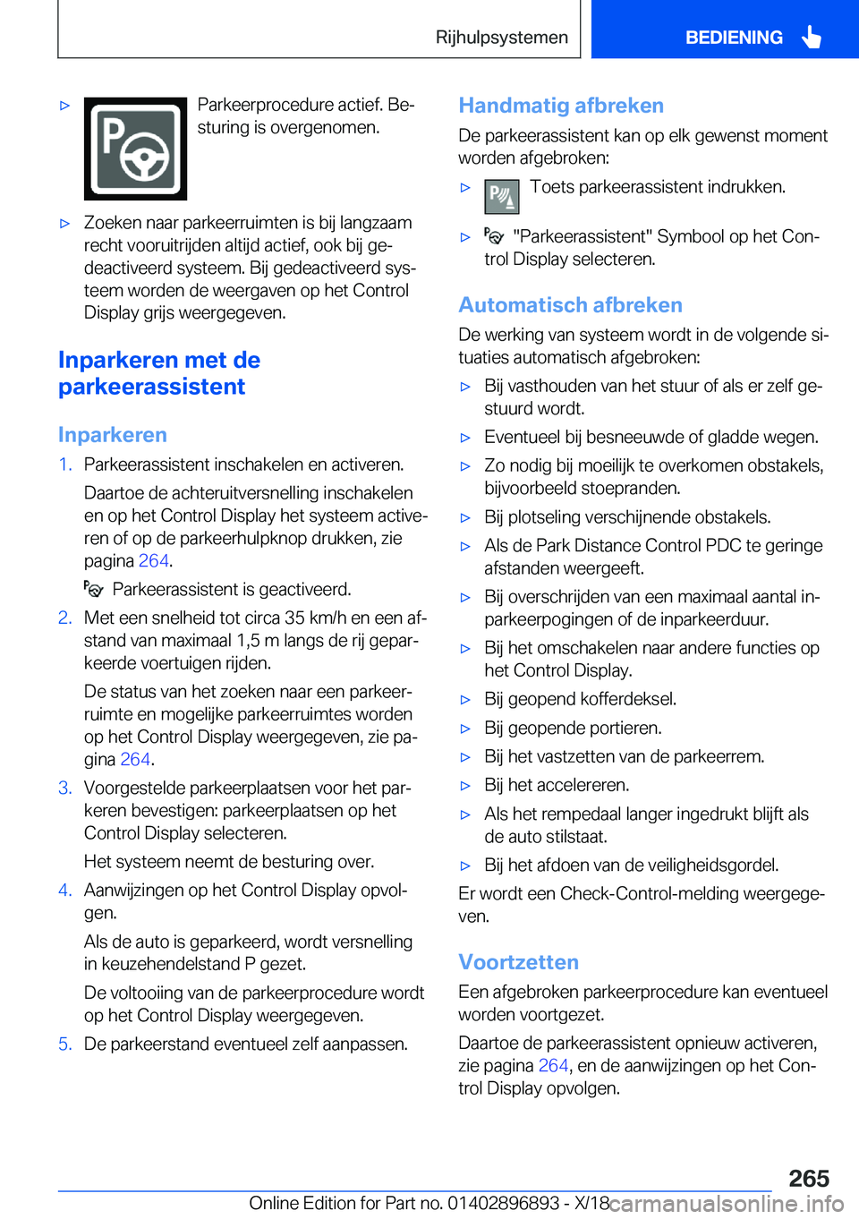 BMW 8 SERIES COUPE 2019  Instructieboekjes (in Dutch) 'x�P�a�r�k�e�e�r�p�r�o�c�e�d�u�r�e��a�c�t�i�e�f�.��B�ej
�s�t�u�r�i�n�g��i�s��o�v�e�r�g�e�n�o�m�e�n�.'x�Z�o�e�k�e�n��n�a�a�r��p�a�r�k�e�e�r�r�u�i�m�t�e�n��i�s��b�i�j��l�a�n�g�z�a�a�m 