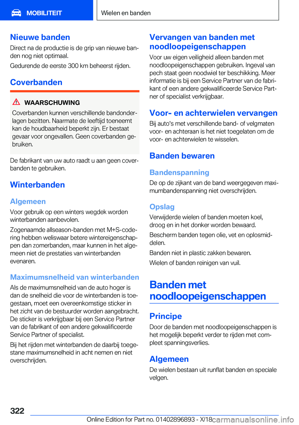 BMW 8 SERIES COUPE 2019  Instructieboekjes (in Dutch) �N�i�e�u�w�e��b�a�n�d�e�n
�D�i�r�e�c�t��n�a��d�e��p�r�o�d�u�c�t�i�e��i�s��d�e��g�r�i�p��v�a�n��n�i�e�u�w�e��b�a�nj
�d�e�n��n�o�g��n�i�e�t��o�p�t�i�m�a�a�l�.
�G�e�d�u�r�e�n�d�e��d�e��e�