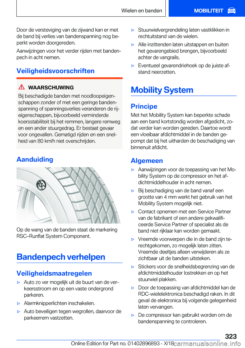 BMW 8 SERIES COUPE 2019  Instructieboekjes (in Dutch) �D�o�o�r��d�e��v�e�r�s�t�e�v�i�g�i�n�g��v�a�n��d�e��z�i�j�w�a�n�d��k�a�n��e�r��m�e�t�d�e��b�a�n�d��b�i�j��v�e�r�l�i�e�s��v�a�n��b�a�n�d�e�n�s�p�a�n�n�i�n�g��n�o�g��b�ej�p�e�r�k�t��w�o