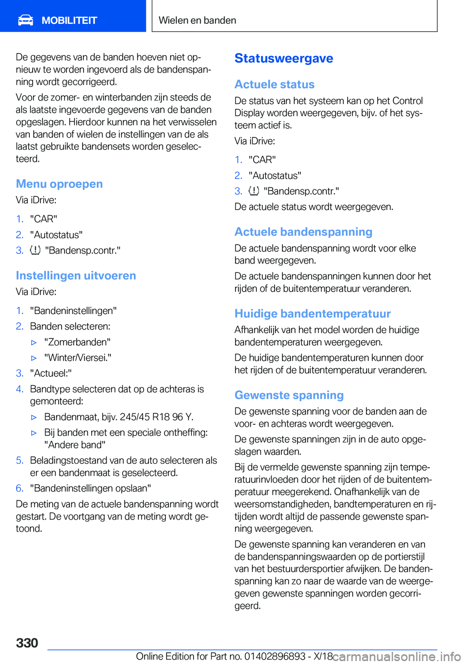 BMW 8 SERIES COUPE 2019  Instructieboekjes (in Dutch) �D�e��g�e�g�e�v�e�n�s��v�a�n��d�e��b�a�n�d�e�n��h�o�e�v�e�n��n�i�e�t��o�pj
�n�i�e�u�w��t�e��w�o�r�d�e�n��i�n�g�e�v�o�e�r�d��a�l�s��d�e��b�a�n�d�e�n�s�p�a�nj �n�i�n�g��w�o�r�d�t��g�e�c