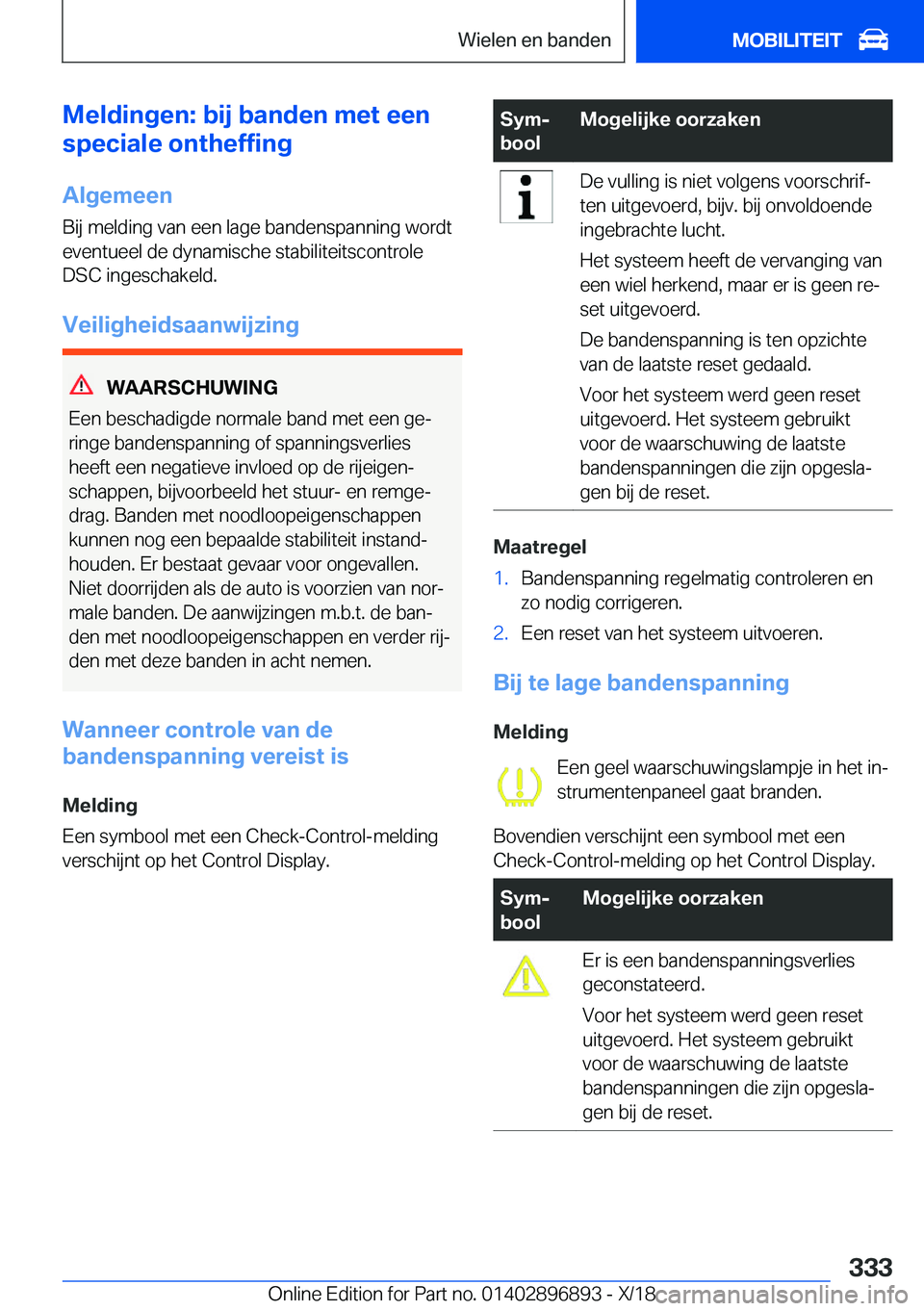 BMW 8 SERIES COUPE 2019  Instructieboekjes (in Dutch) �M�e�l�d�i�n�g�e�n�:��b�i�j��b�a�n�d�e�n��m�e�t��e�e�n
�s�p�e�c�i�a�l�e��o�n�t�h�e�f�f�i�n�g
�A�l�g�e�m�e�e�n
�B�i�j��m�e�l�d�i�n�g��v�a�n��e�e�n��l�a�g�e��b�a�n�d�e�n�s�p�a�n�n�i�n�g��w�o�
