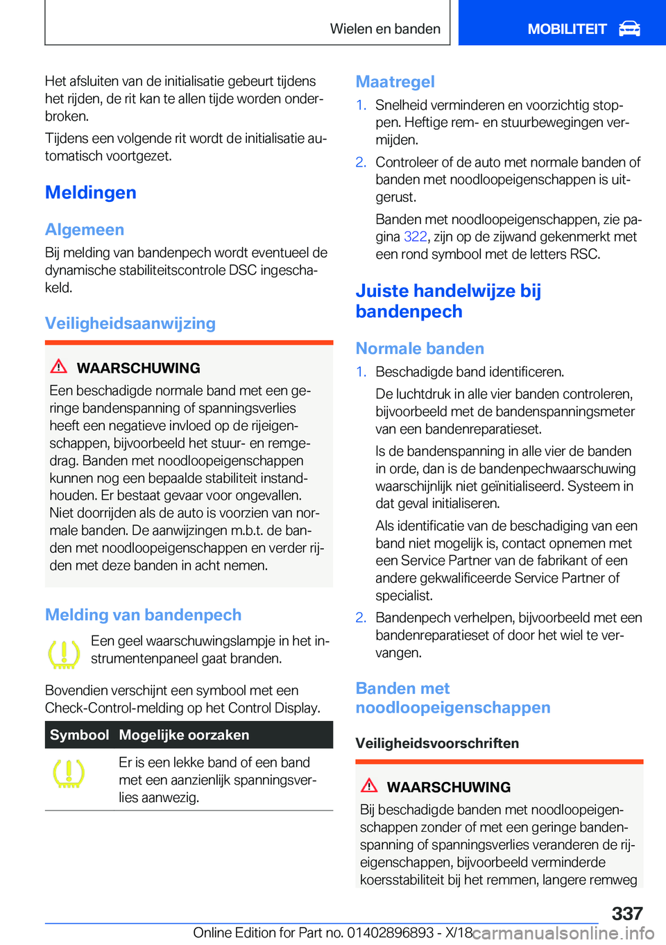 BMW 8 SERIES COUPE 2019  Instructieboekjes (in Dutch) �H�e�t��a�f�s�l�u�i�t�e�n��v�a�n��d�e��i�n�i�t�i�a�l�i�s�a�t�i�e��g�e�b�e�u�r�t��t�i�j�d�e�n�s�h�e�t��r�i�j�d�e�n�,��d�e��r�i�t��k�a�n��t�e��a�l�l�e�n��t�i�j�d�e��w�o�r�d�e�n��o�n�d�e�r