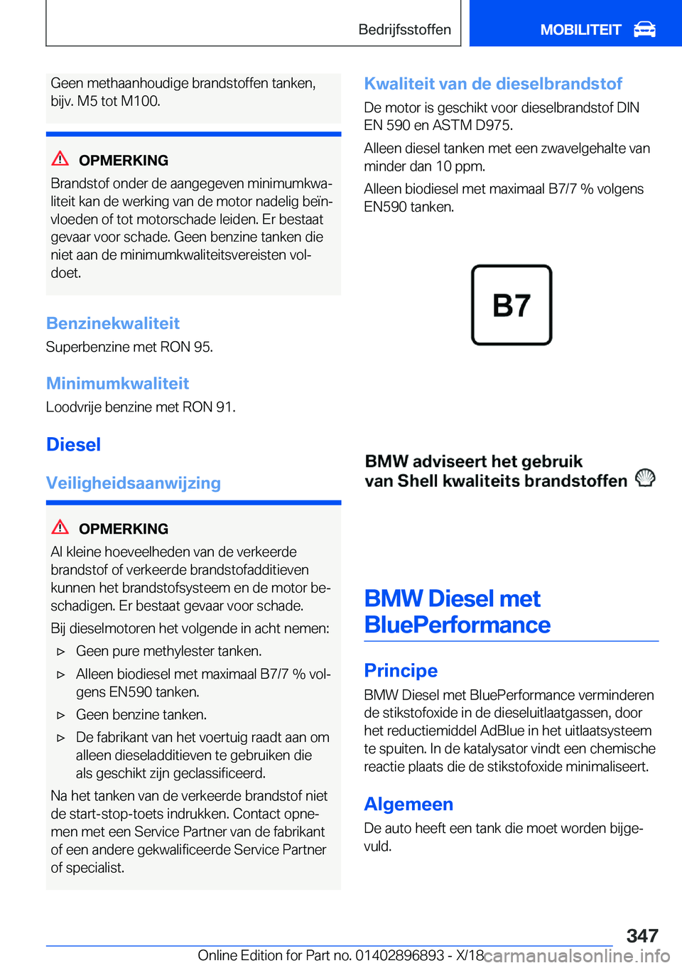 BMW 8 SERIES COUPE 2019  Instructieboekjes (in Dutch) �G�e�e�n��m�e�t�h�a�a�n�h�o�u�d�i�g�e��b�r�a�n�d�s�t�o�f�f�e�n��t�a�n�k�e�n�,
�b�i�j�v�.��M�5��t�o�t��M�1�0�0�.
�O�P�M�E�R�K�I�N�G
�B�r�a�n�d�s�t�o�f��o�n�d�e�r��d�e��a�a�n�g�e�g�e�v�e�n��m�