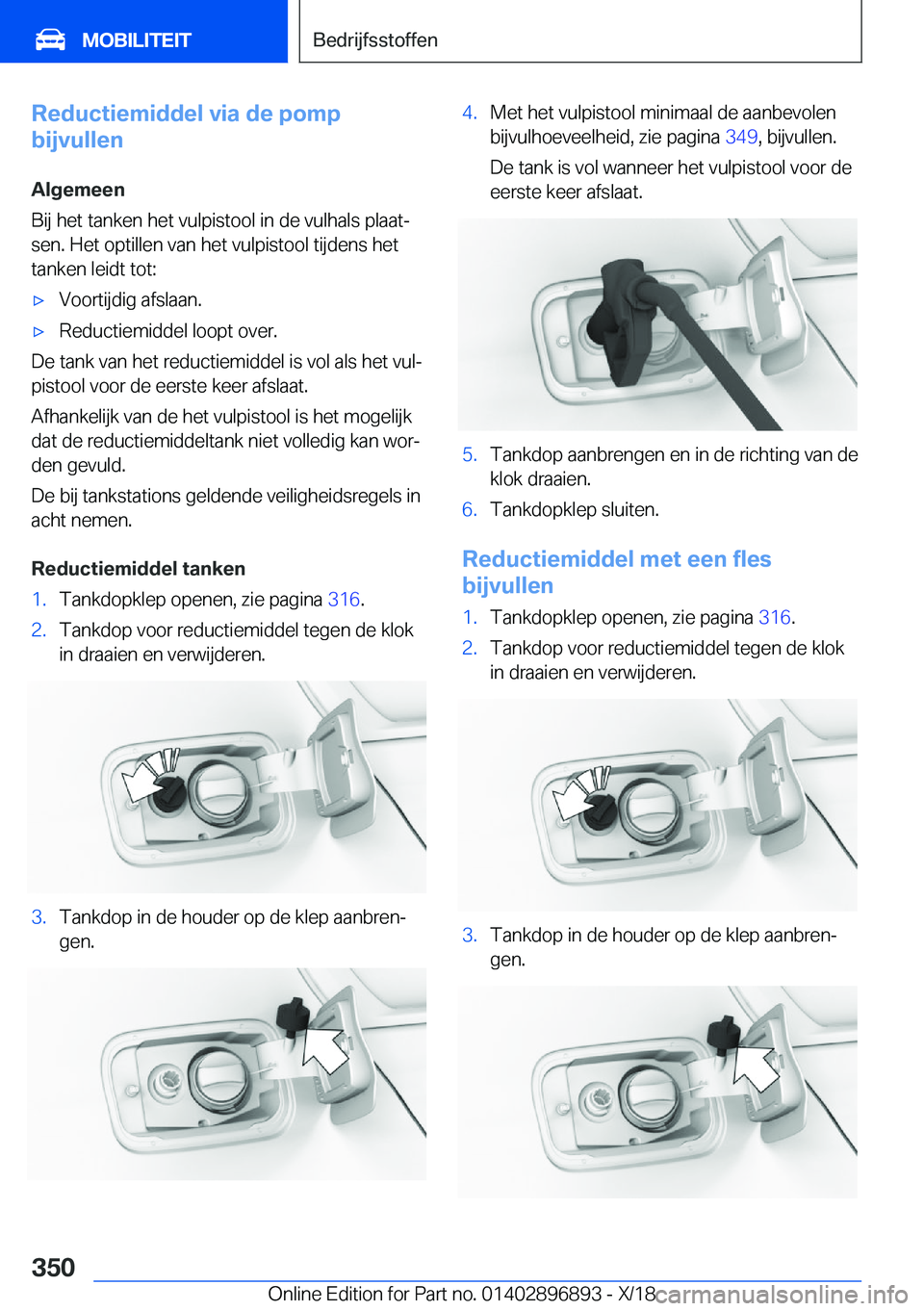 BMW 8 SERIES COUPE 2019  Instructieboekjes (in Dutch) �R�e�d�u�c�t�i�e�m�i�d�d�e�l��v�i�a��d�e��p�o�m�p
�b�i�j�v�u�l�l�e�n
�A�l�g�e�m�e�e�n
�B�i�j��h�e�t��t�a�n�k�e�n��h�e�t��v�u�l�p�i�s�t�o�o�l��i�n��d�e��v�u�l�h�a�l�s��p�l�a�a�tj �s�e�n�.�