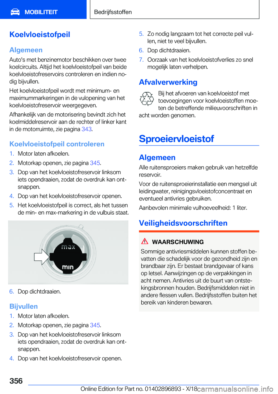 BMW 8 SERIES COUPE 2019  Instructieboekjes (in Dutch) �K�o�e�l�v�l�o�e�i�s�t�o�f�p�e�i�l
�A�l�g�e�m�e�e�n �A�u�t�o�'�s��m�e�t��b�e�n�z�i�n�e�m�o�t�o�r��b�e�s�c�h�i�k�k�e�n��o�v�e�r��t�w�e�e�k�o�e�l�c�i�r�c�u�i�t�s�.��A�l�t�i�j�d��h�e�t��k�o�e