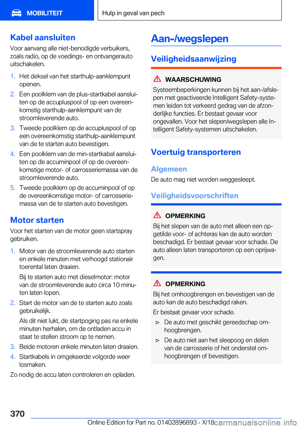 BMW 8 SERIES COUPE 2019  Instructieboekjes (in Dutch) �K�a�b�e�l��a�a�n�s�l�u�i�t�e�n
�V�o�o�r��a�a�n�v�a�n�g��a�l�l�e��n�i�e�t�-�b�e�n�o�d�i�g�d�e��v�e�r�b�u�i�k�e�r�s�,
�z�o�a�l�s��r�a�d�i�o�,��o�p��d�e��v�o�e�d�i�n�g�s�-��e�n��o�n�t�v�a�n�g