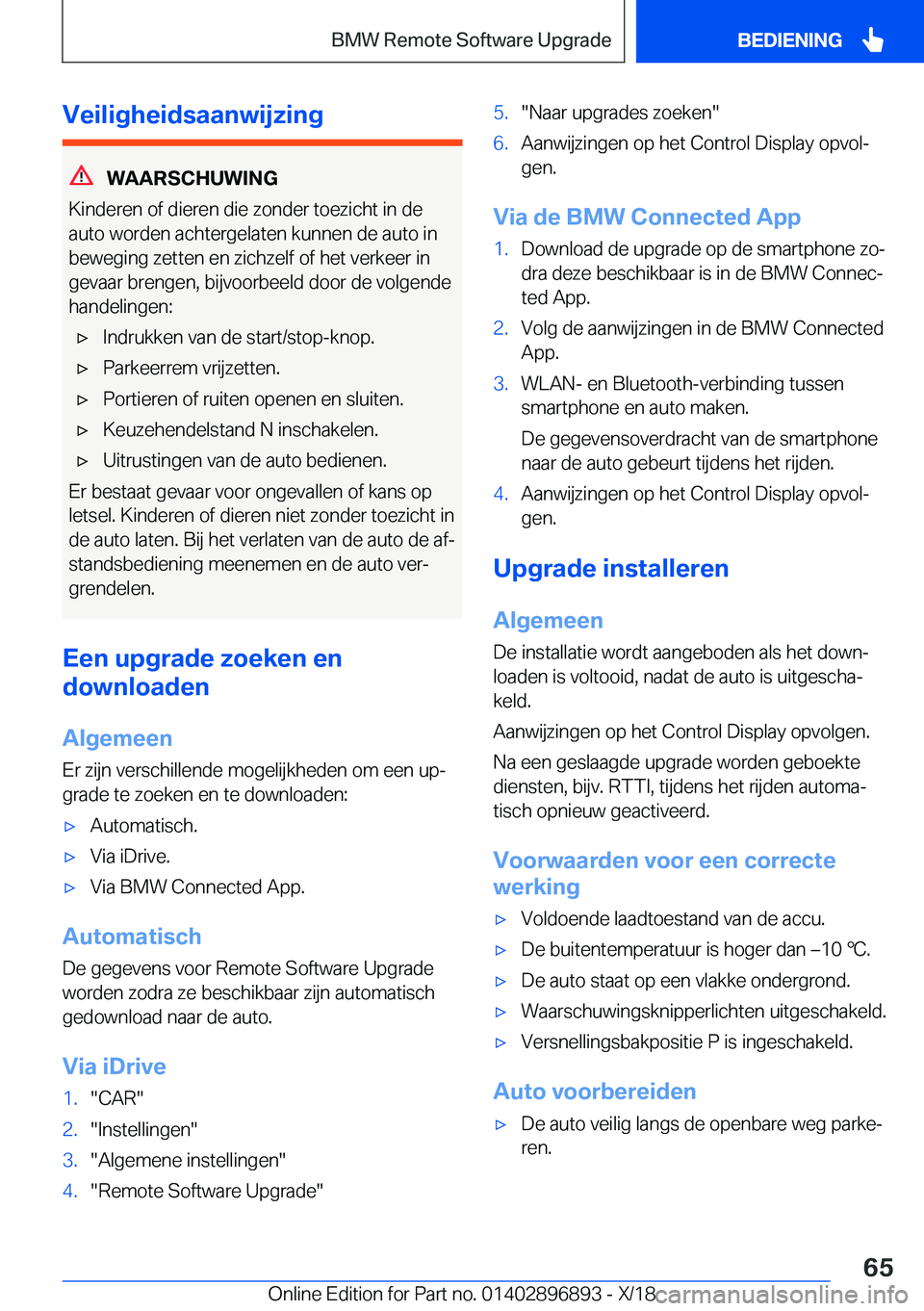 BMW 8 SERIES COUPE 2019  Instructieboekjes (in Dutch) �V�e�i�l�i�g�h�e�i�d�s�a�a�n�w�i�j�z�i�n�g
�W�A�A�R�S�C�H�U�W�I�N�G
�K�i�n�d�e�r�e�n��o�f��d�i�e�r�e�n��d�i�e��z�o�n�d�e�r��t�o�e�z�i�c�h�t��i�n��d�e �a�u�t�o��w�o�r�d�e�n��a�c�h�t�e�r�g�e�l�