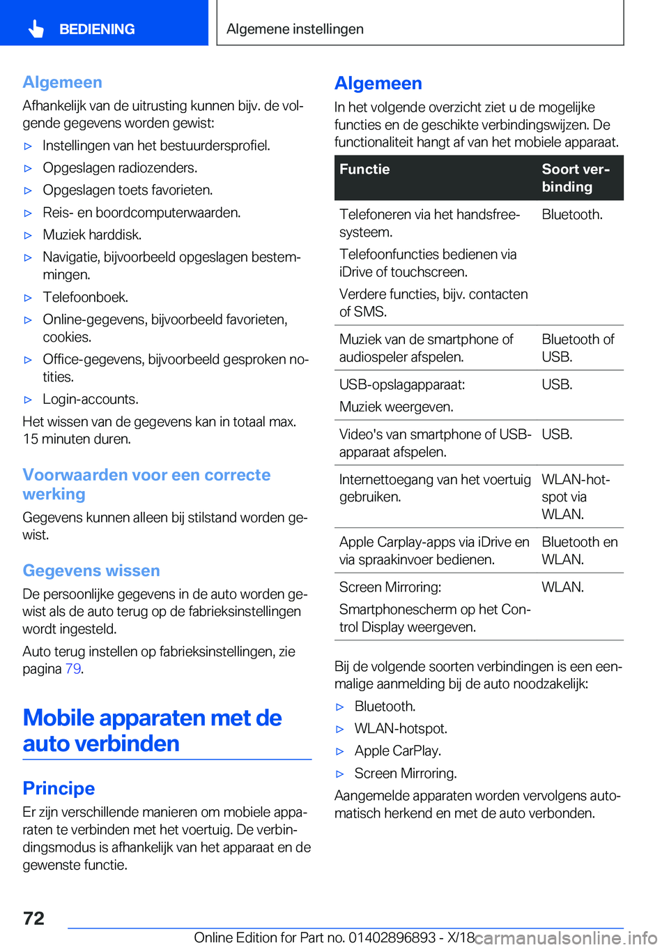BMW 8 SERIES COUPE 2019  Instructieboekjes (in Dutch) �A�l�g�e�m�e�e�n
�A�f�h�a�n�k�e�l�i�j�k��v�a�n��d�e��u�i�t�r�u�s�t�i�n�g��k�u�n�n�e�n��b�i�j�v�.��d�e��v�o�lj �g�e�n�d�e��g�e�g�e�v�e�n�s��w�o�r�d�e�n��g�e�w�i�s�t�:'x�I�n�s�t�e�l�l�i�n