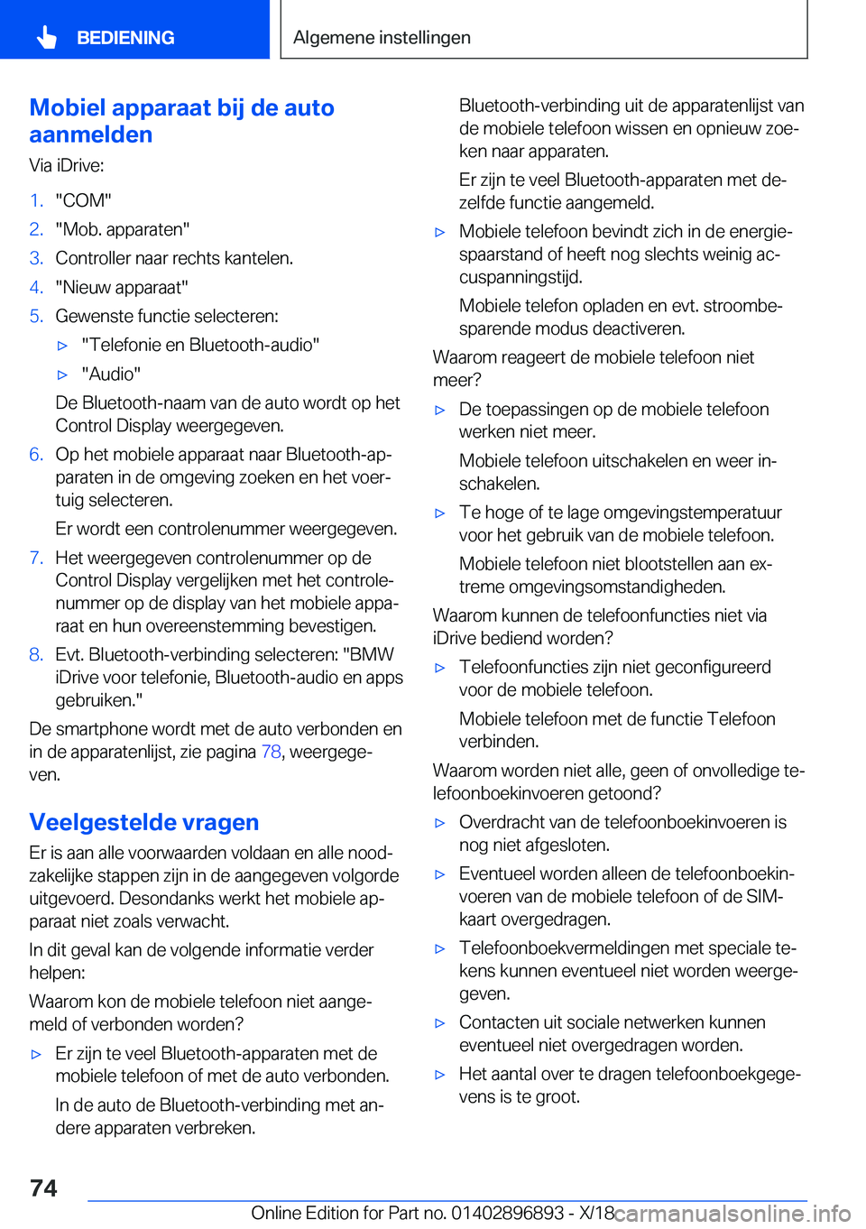 BMW 8 SERIES COUPE 2019  Instructieboekjes (in Dutch) �M�o�b�i�e�l��a�p�p�a�r�a�a�t��b�i�j��d�e��a�u�t�o
�a�a�n�m�e�l�d�e�n
�V�i�a��i�D�r�i�v�e�:�1�.��C�O�M��2�.��M�o�b�.��a�p�p�a�r�a�t�e�n��3�.�C�o�n�t�r�o�l�l�e�r��n�a�a�r��r�e�c�h�t�s��k�a