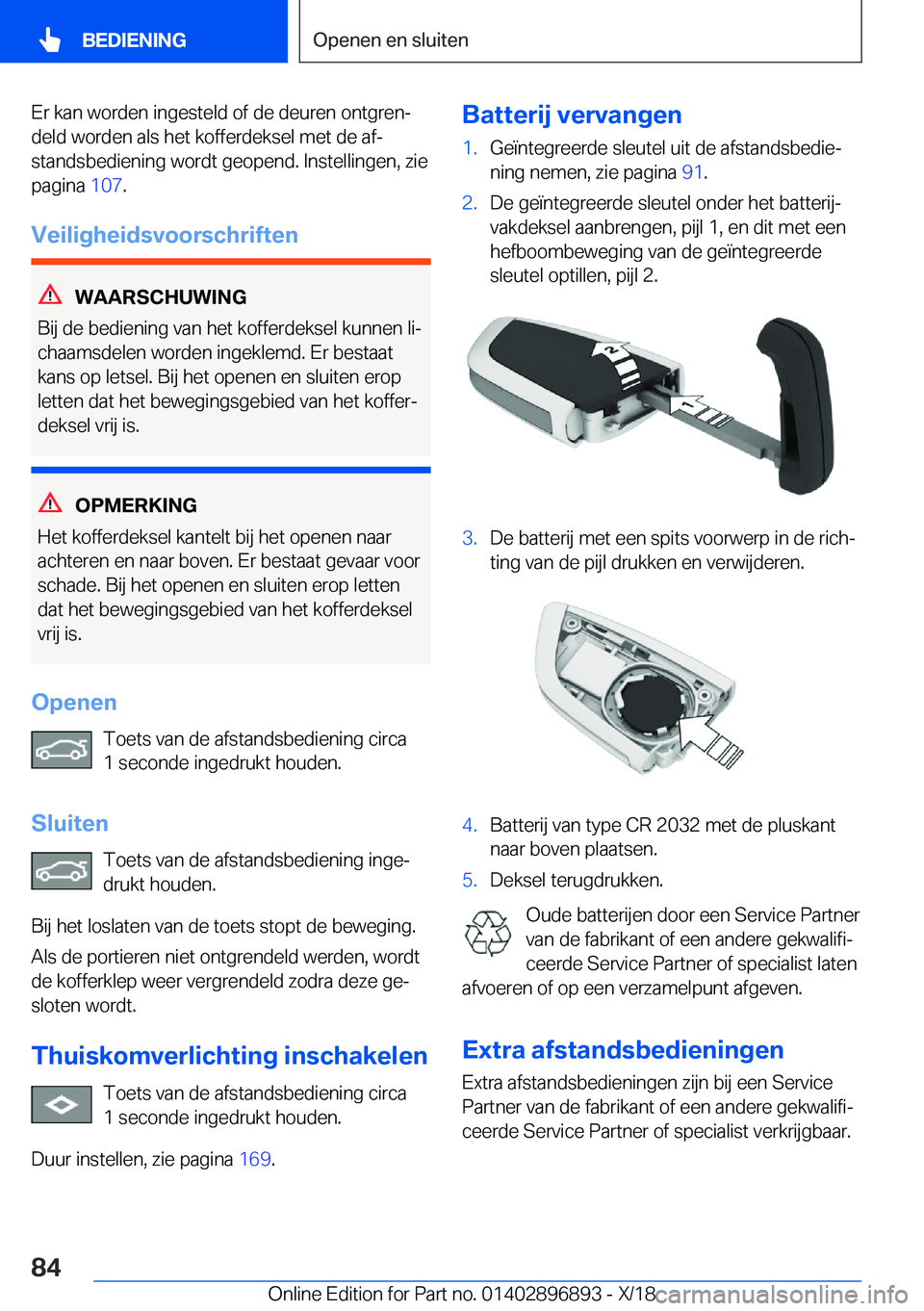 BMW 8 SERIES COUPE 2019  Instructieboekjes (in Dutch) �E�r��k�a�n��w�o�r�d�e�n��i�n�g�e�s�t�e�l�d��o�f��d�e��d�e�u�r�e�n��o�n�t�g�r�e�nj
�d�e�l�d��w�o�r�d�e�n��a�l�s��h�e�t��k�o�f�f�e�r�d�e�k�s�e�l��m�e�t��d�e��a�fj
�s�t�a�n�d�s�b�e�d�i�e