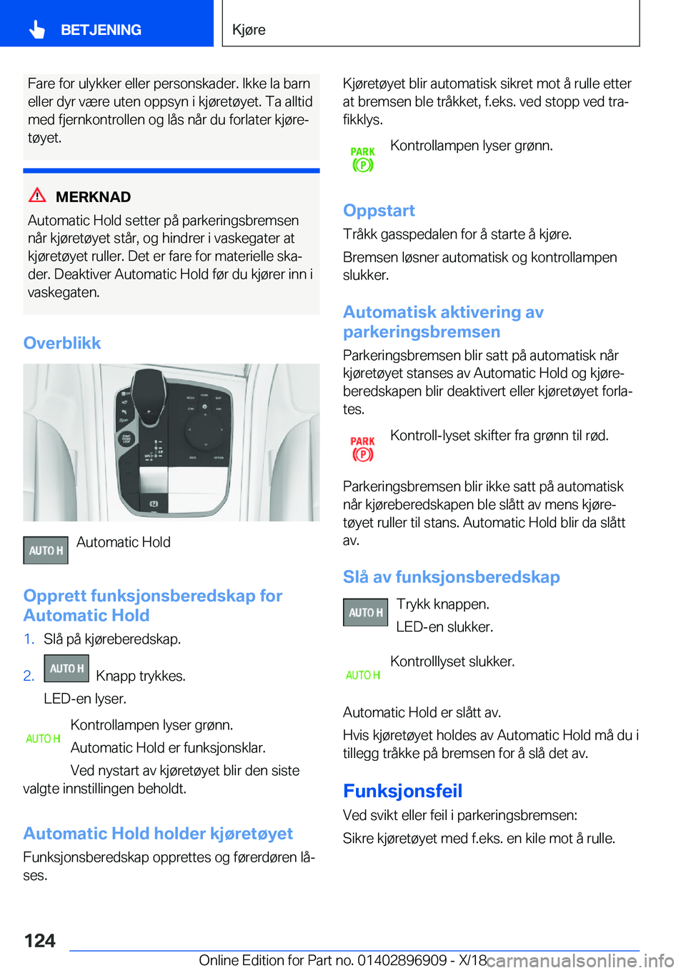 BMW 8 SERIES COUPE 2019  InstruksjonsbØker (in Norwegian) �F�a�r�e��f�o�r��u�l�y�k�k�e�r��e�l�l�e�r��p�e�r�s�o�n�s�k�a�d�e�r�.��I�k�k�e��l�a��b�a�r�n
�e�l�l�e�r��d�y�r��v�æ�r�e��u�t�e�n��o�p�p�s�y�n��i��k�j�