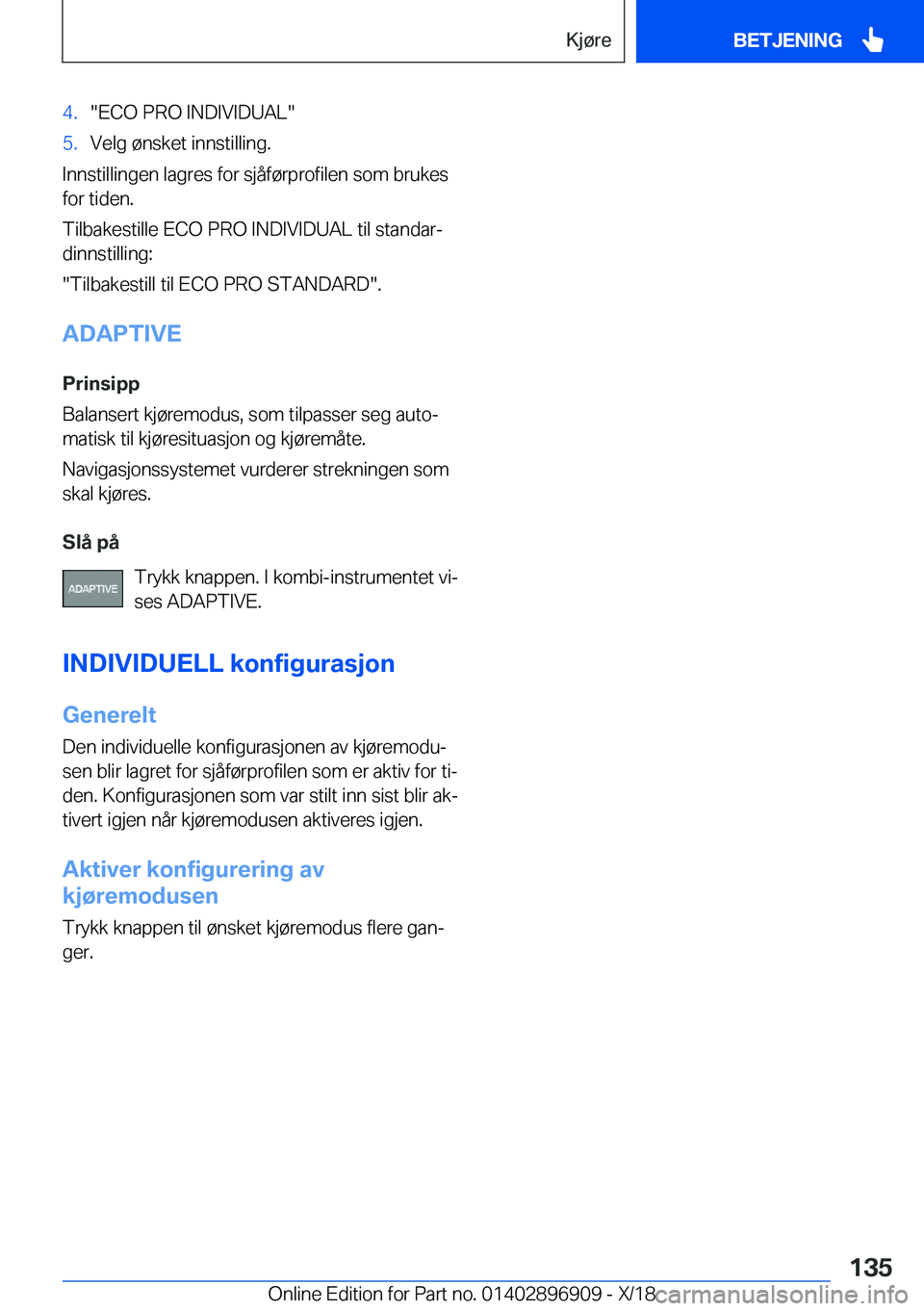 BMW 8 SERIES COUPE 2019  InstruksjonsbØker (in Norwegian) �4�.��E�C�O��P�R�O��I�N�D�I�V�I�D�U�A�L��5�.�V�e�l�g��