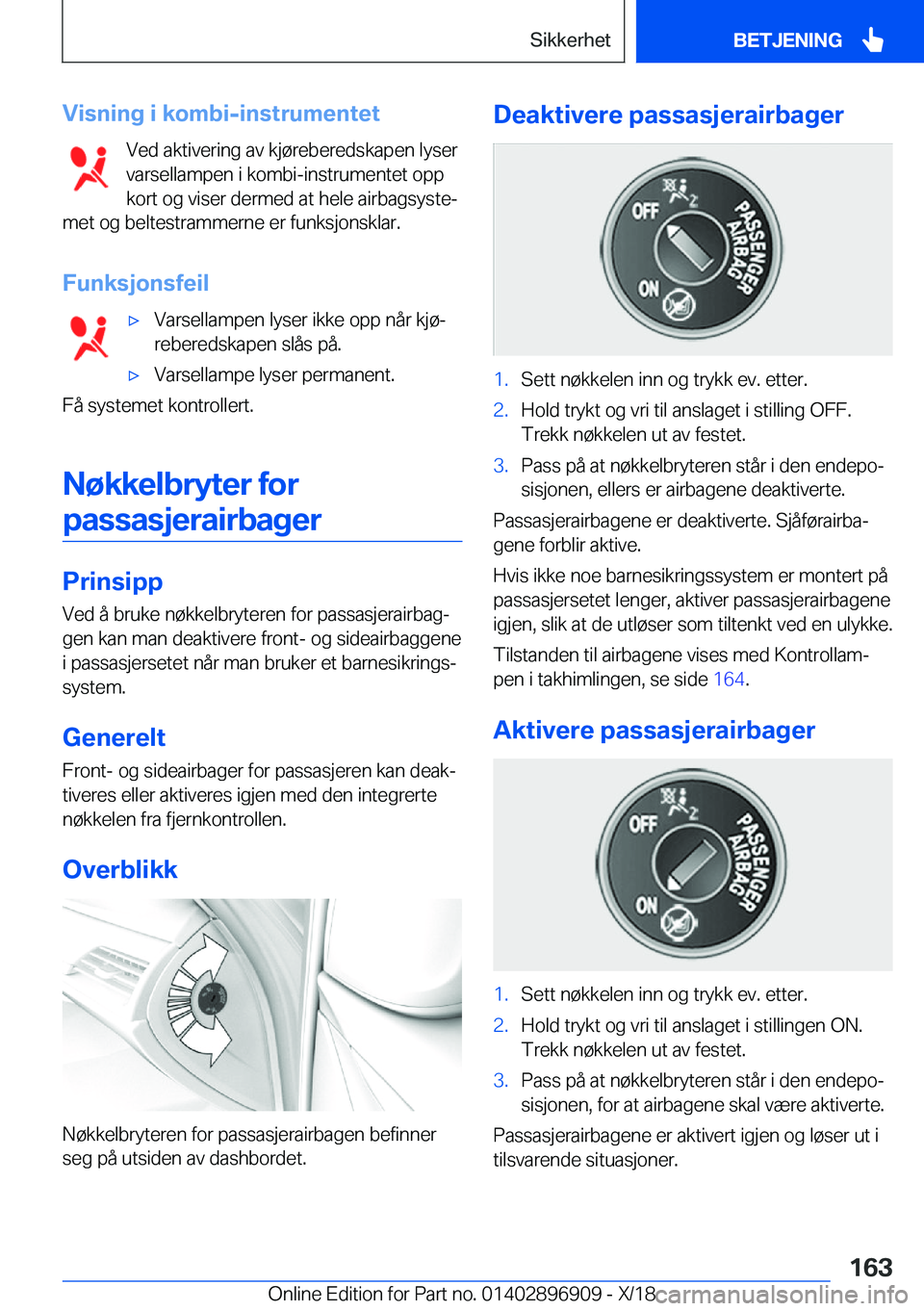 BMW 8 SERIES COUPE 2019  InstruksjonsbØker (in Norwegian) �V�i�s�n�i�n�g��i��k�o�m�b�i�-�i�n�s�t�r�u�m�e�n�t�e�t�V�e�d��a�k�t�i�v�e�r�i�n�g��a�v��k�j�