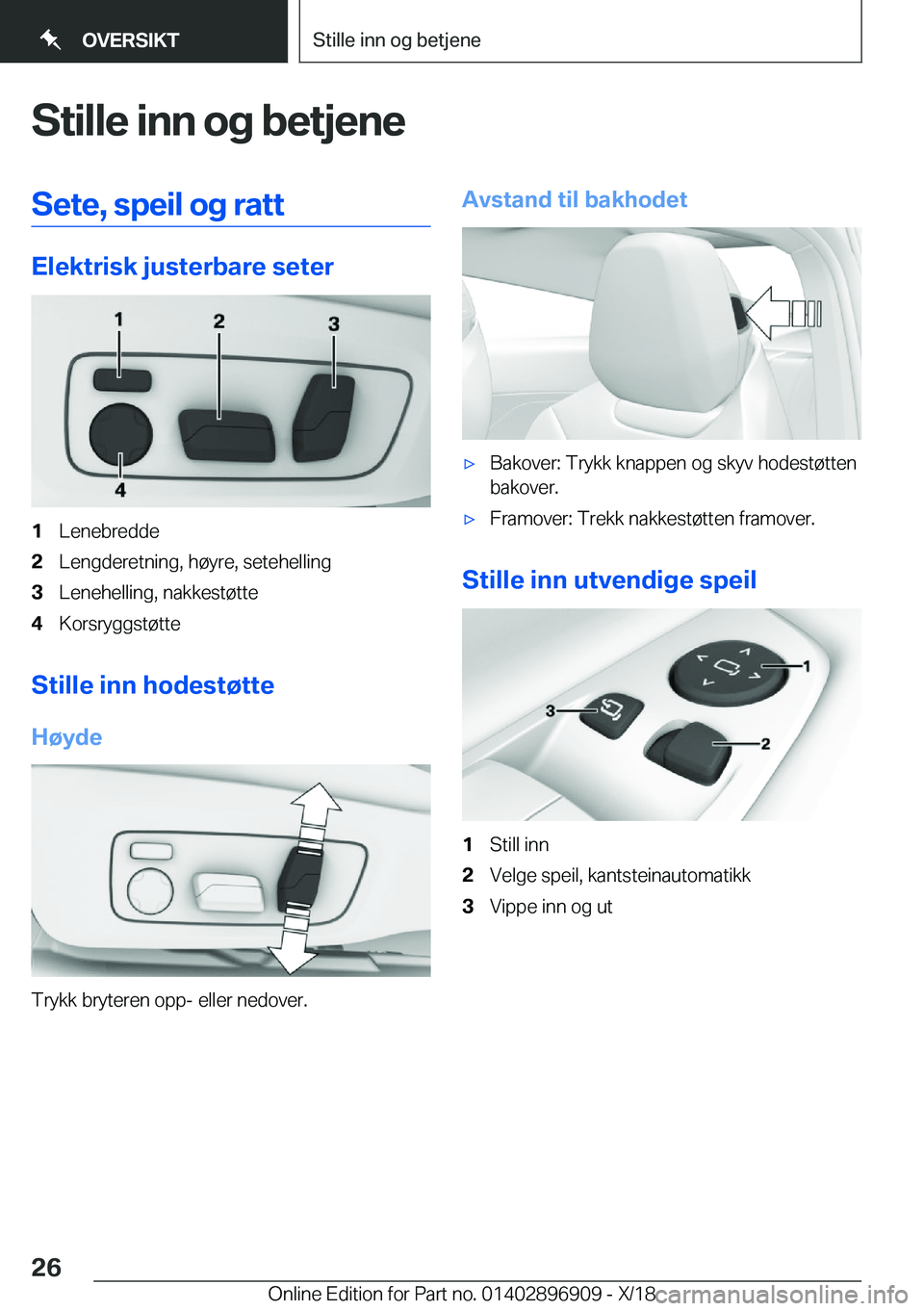 BMW 8 SERIES COUPE 2019  InstruksjonsbØker (in Norwegian) �S�t�i�l�l�e��i�n�n��o�g��b�e�t�j�e�n�e�S�e�t�e�,��s�p�e�i�l��o�g��r�a�t�t
�E�l�e�k�t�r�i�s�k��j�u�s�t�e�r�b�a�r�e��s�e�t�e�r
�1�L�e�n�e�b�r�e�d�d�e�2�L�e�n�g�d�e�r�e�t�n�i�n�g�,��h�