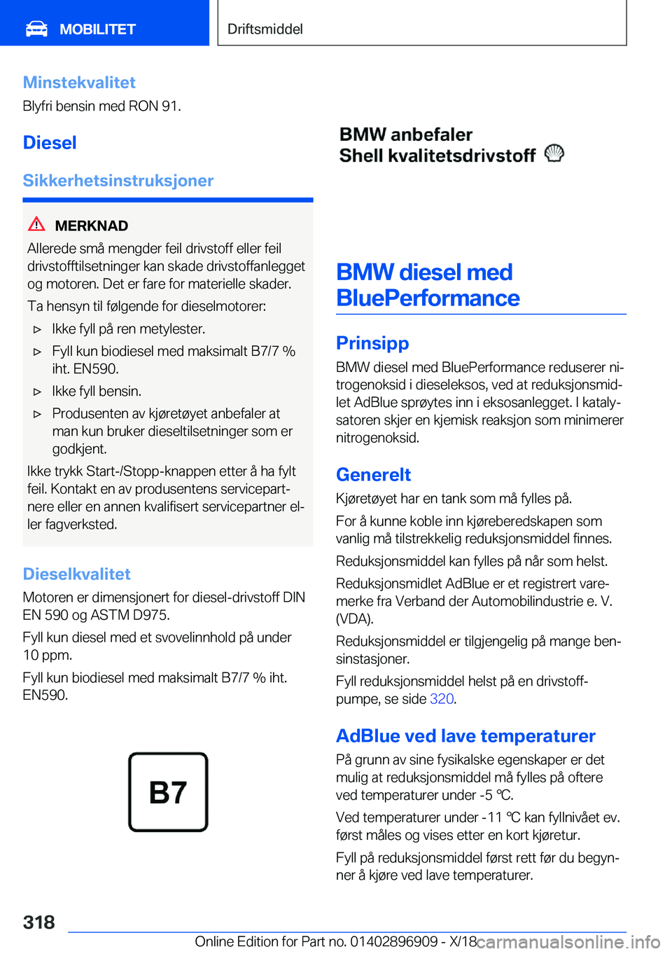 BMW 8 SERIES COUPE 2019  InstruksjonsbØker (in Norwegian) �M�i�n�s�t�e�k�v�a�l�i�t�e�t
�B�l�y�f�r�i��b�e�n�s�i�n��m�e�d��R�O�N��9�1�.
�D�i�e�s�e�l
�S�i�k�k�e�r�h�e�t�s�i�n�s�t�r�u�k�s�j�o�n�e�r
�M�E�R�K�N�A�D
�A�l�l�e�r�e�d�e��s�m�å��m�e�n�g�d�e�r��f