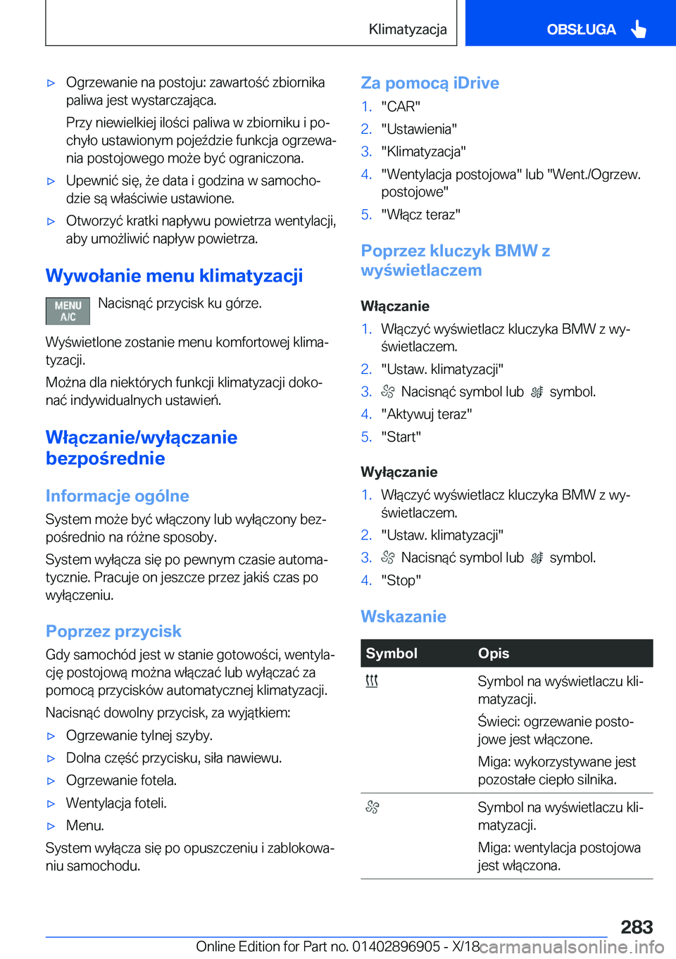 BMW 8 SERIES COUPE 2019  Instrukcja obsługi (in Polish) 'x�O�g�r�z�e�w�a�n�i�e��n�a��p�o�s�t�o�j�u�:��z�a�w�a�r�t�o�