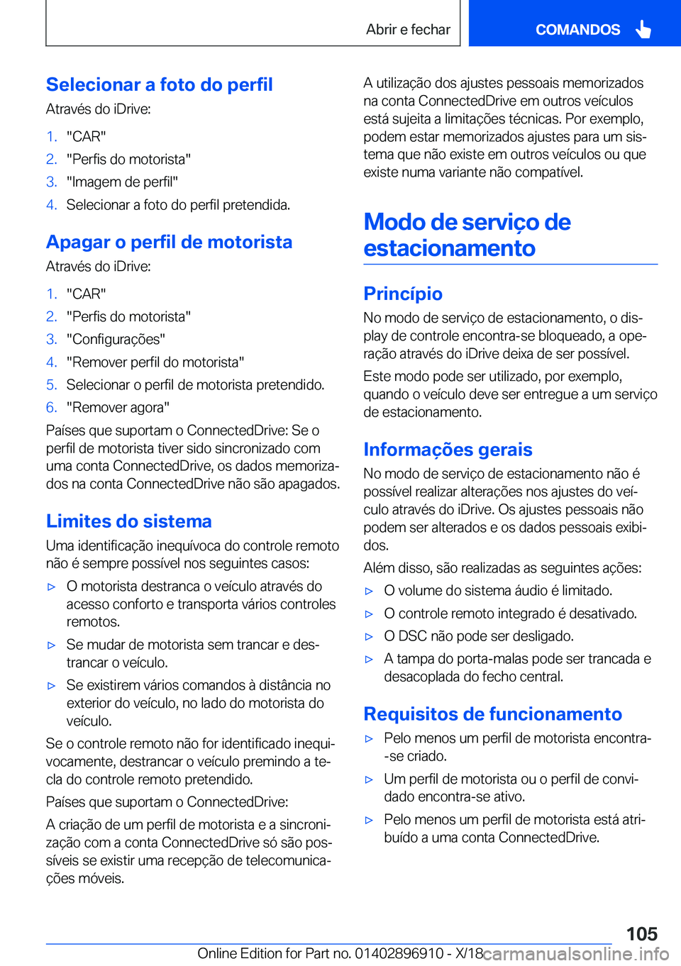 BMW 8 SERIES COUPE 2019  Manual do condutor (in Portuguese) �S�e�l�e�c�i�o�n�a�r��a��f�o�t�o��d�o��p�e�r�f�i�l
�A�t�r�a�v�é�s��d�o��i�D�r�i�v�e�:�1�.��C�A�R��2�.��P�e�r�f�i�s��d�o��m�o�t�o�r�i�s�t�a��3�.��I�m�a�g�e�m��d�e��p�e�r�f�i�l��4�.�S�e