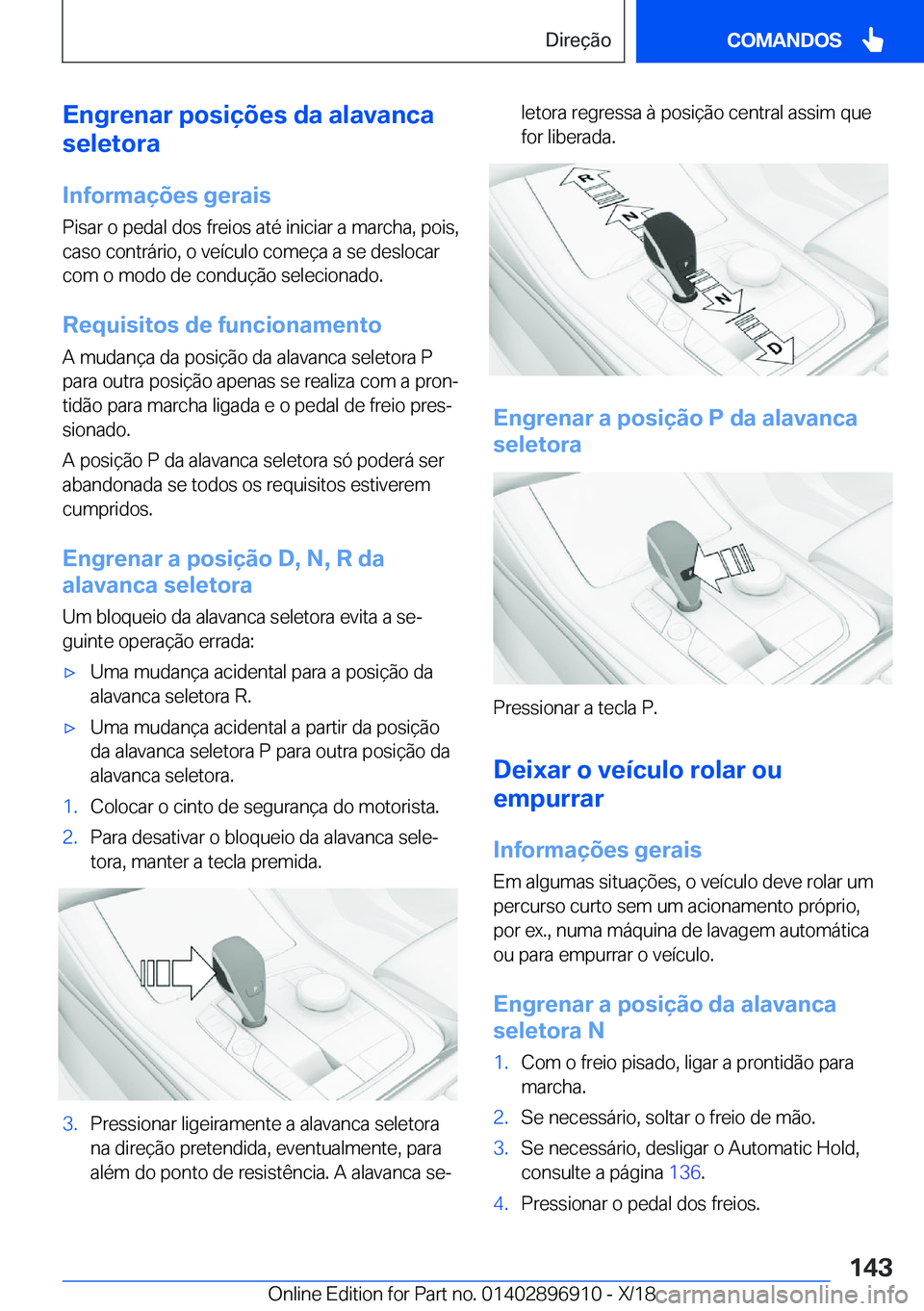 BMW 8 SERIES COUPE 2019  Manual do condutor (in Portuguese) �E�n�g�r�e�n�a�r��p�o�s�i�